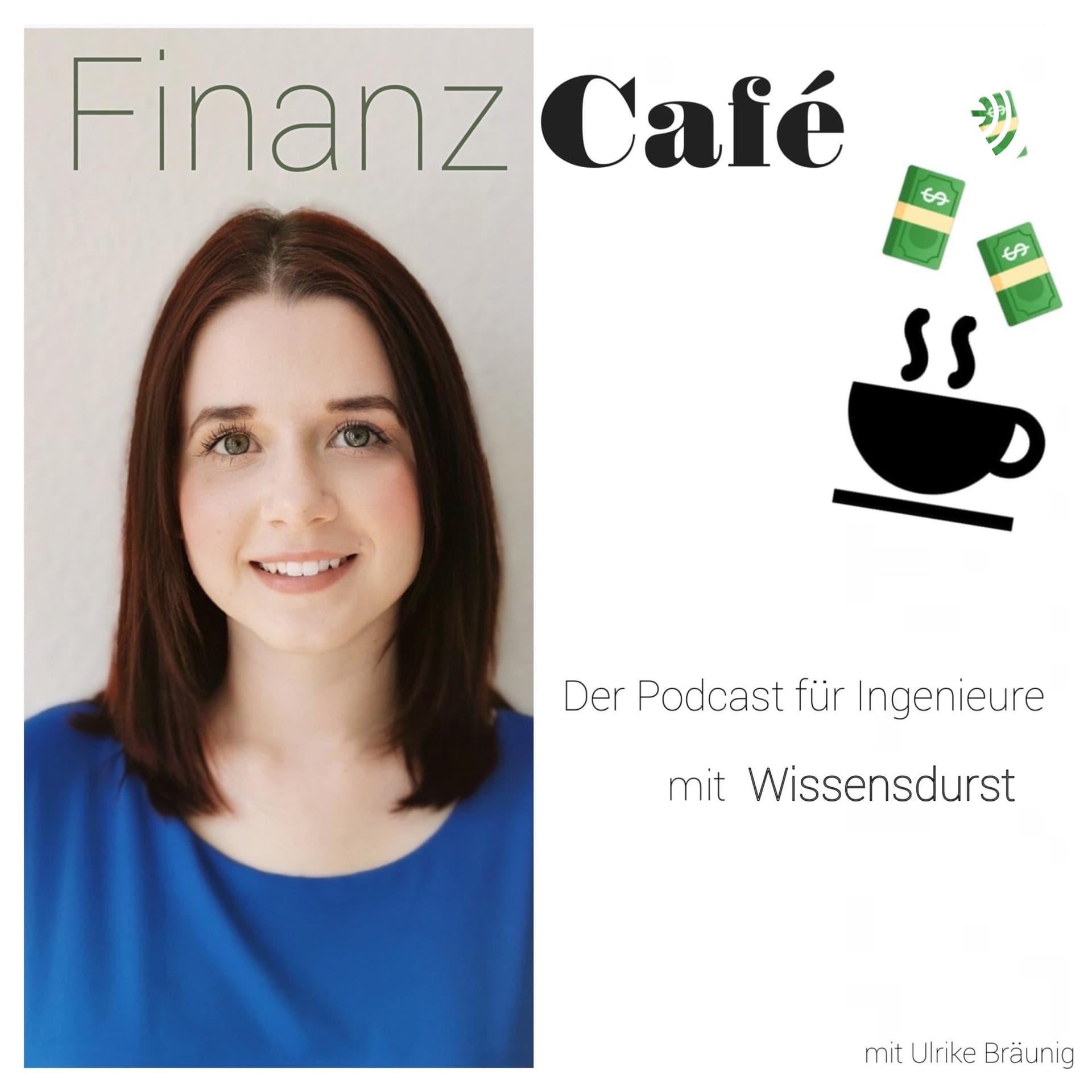 Finanzcafé - Der Podcast für Ingenieure mit Wissensdurst! - Podcasts