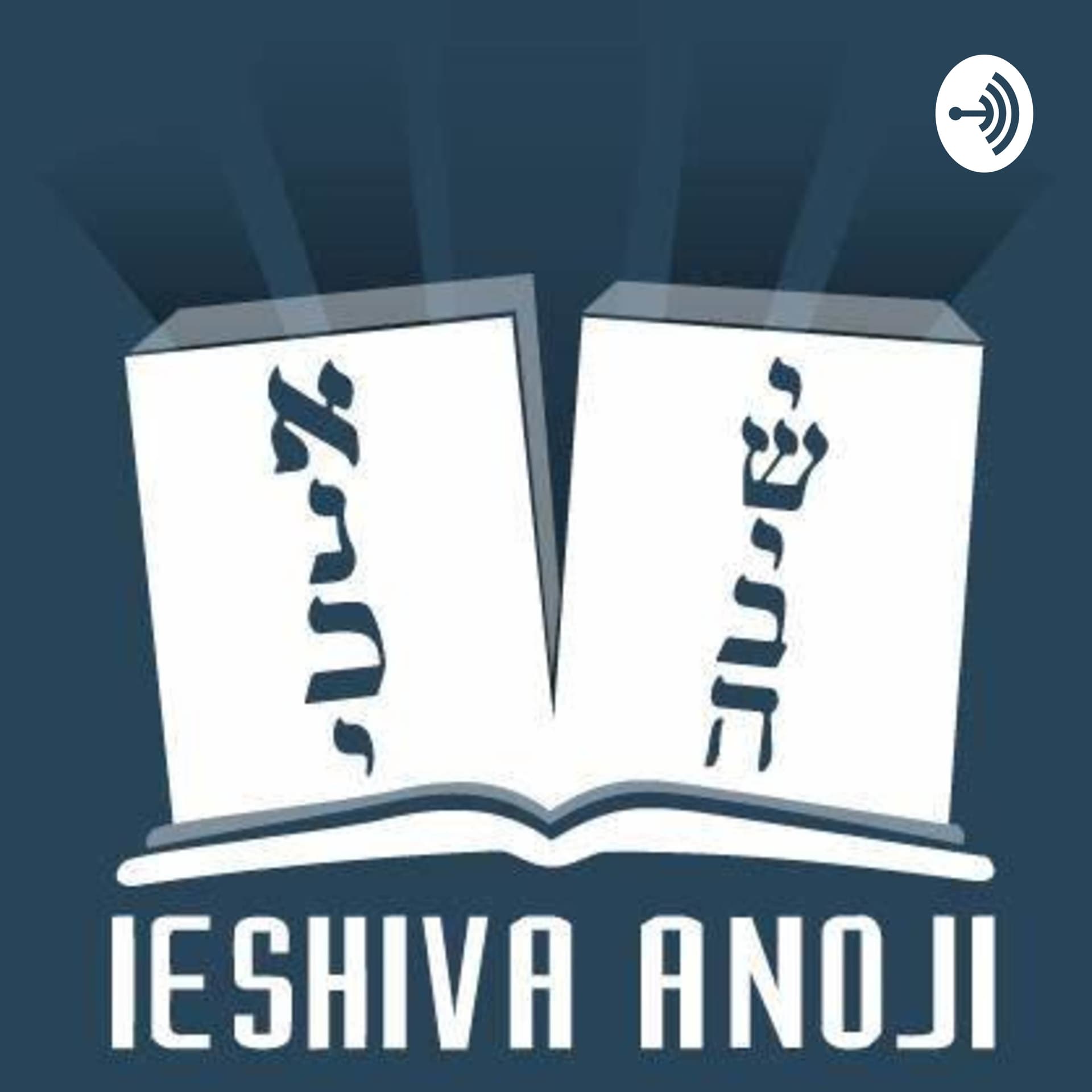 -Ieshiva Anoji- Jasidut Virtual - Podcasts