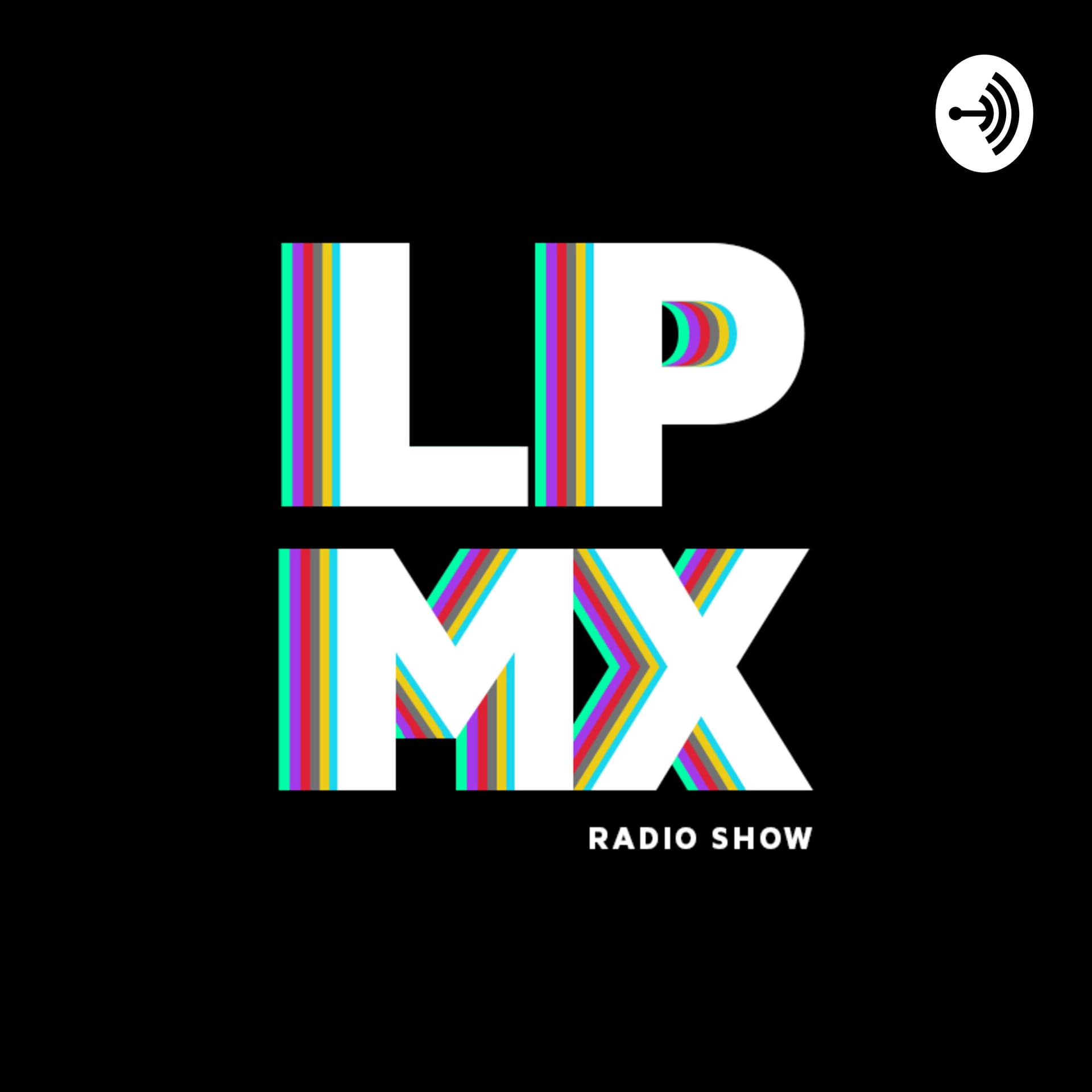 LPMX - Podcasts