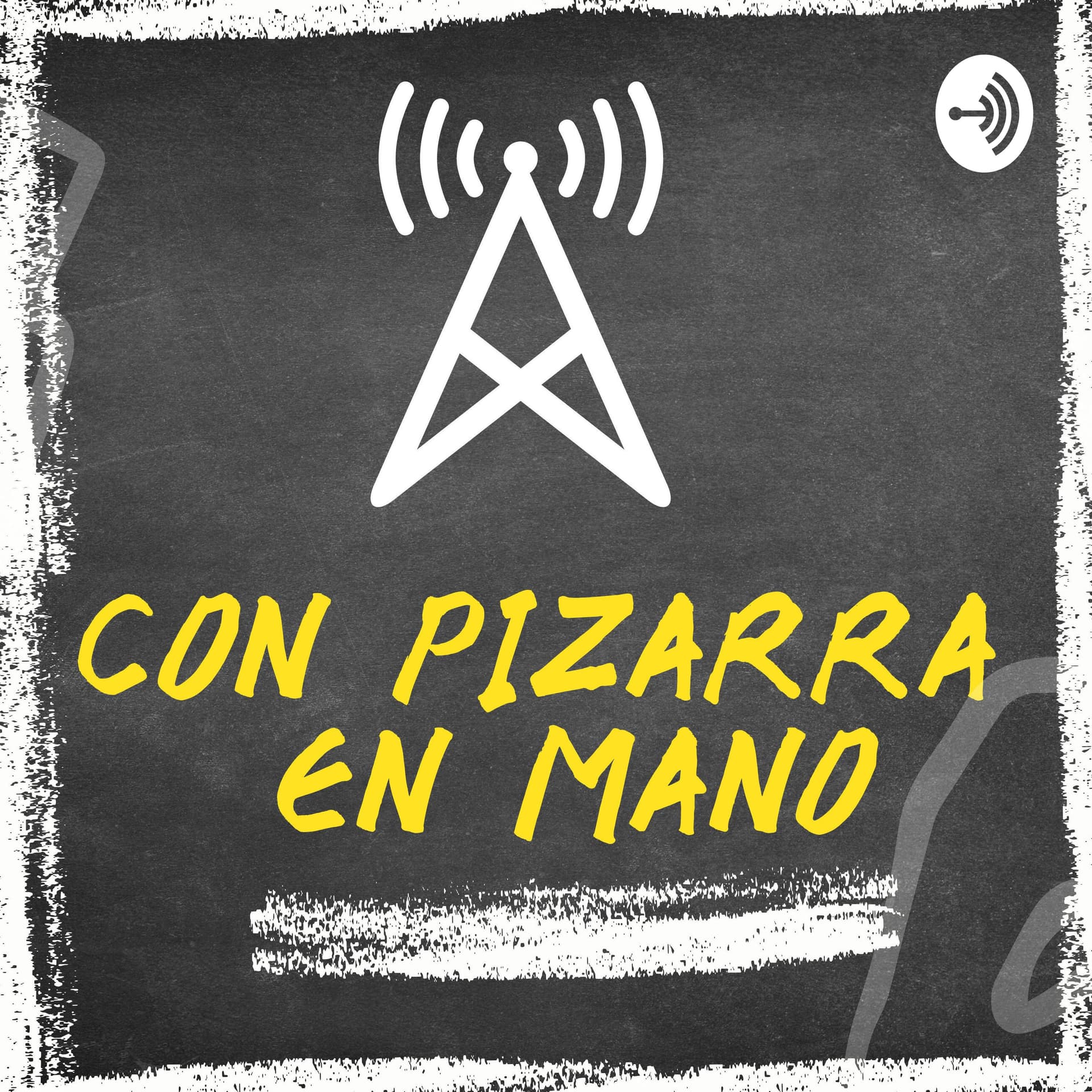Con Pizarra en Mano - Podcasts