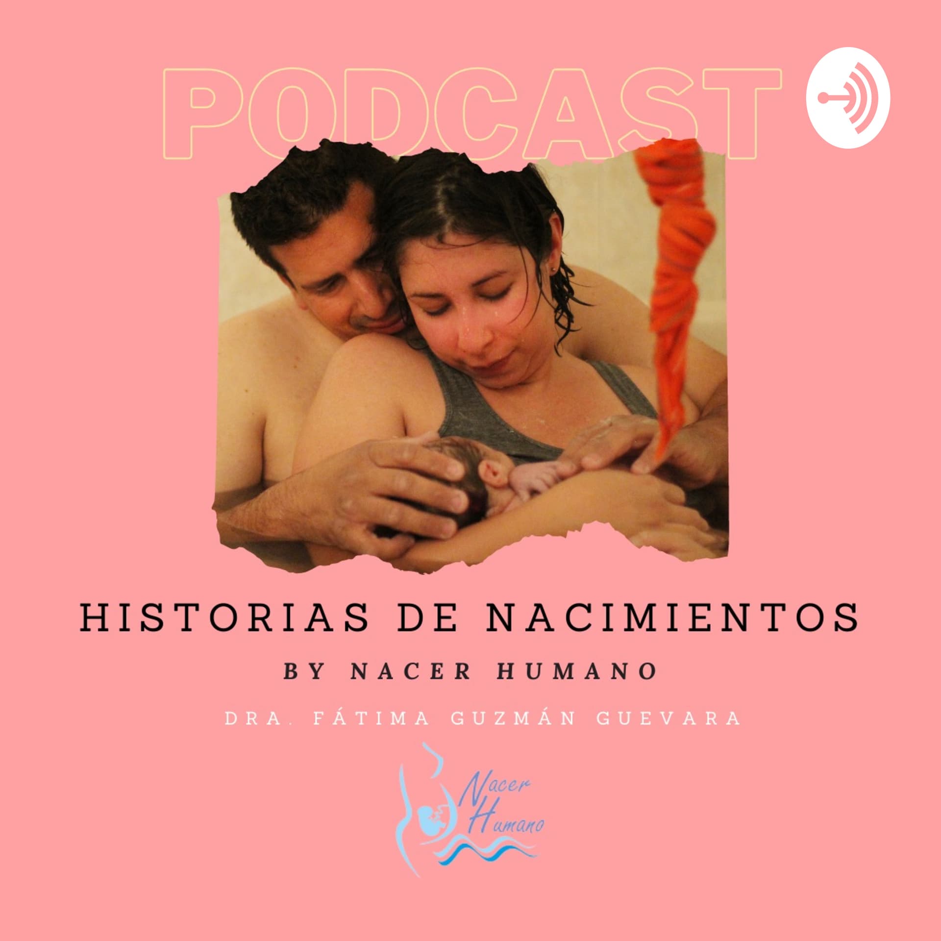 Historias de Nacimientos - Podcasts