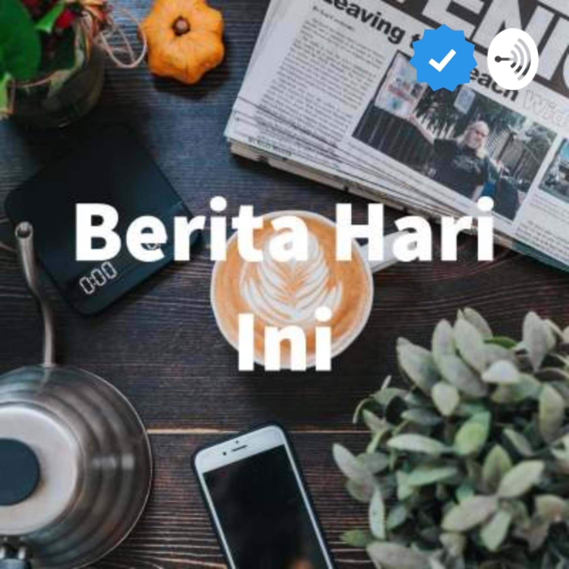 Berita Hari Ini - Podcasts