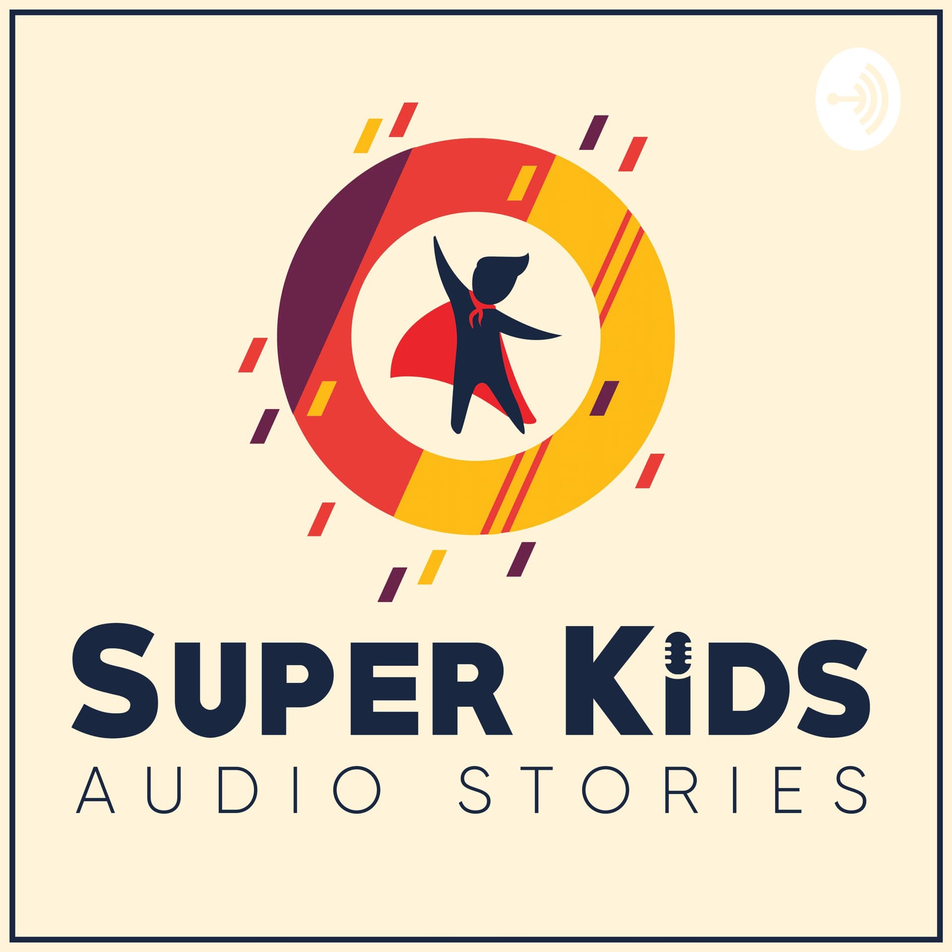 Super Kids Audio Stories - Podcasts