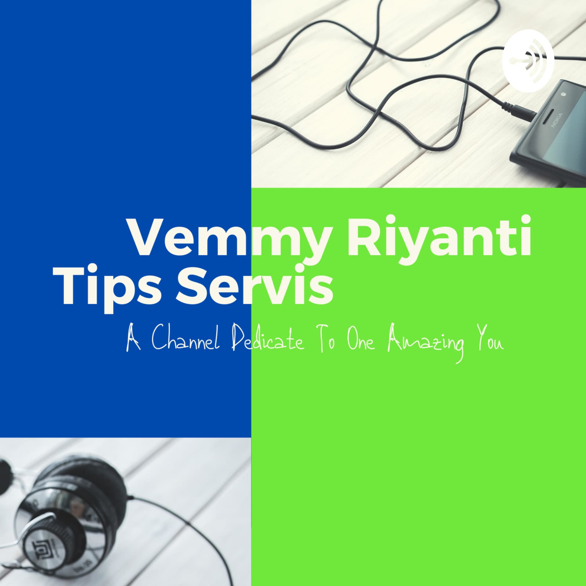 Vemmy Riyanti & Tips Servis - Podcasts