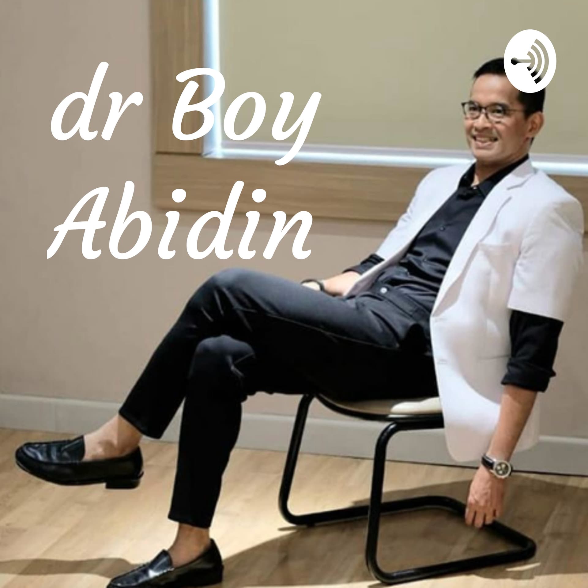 dr Boy Abidin - Podcasts