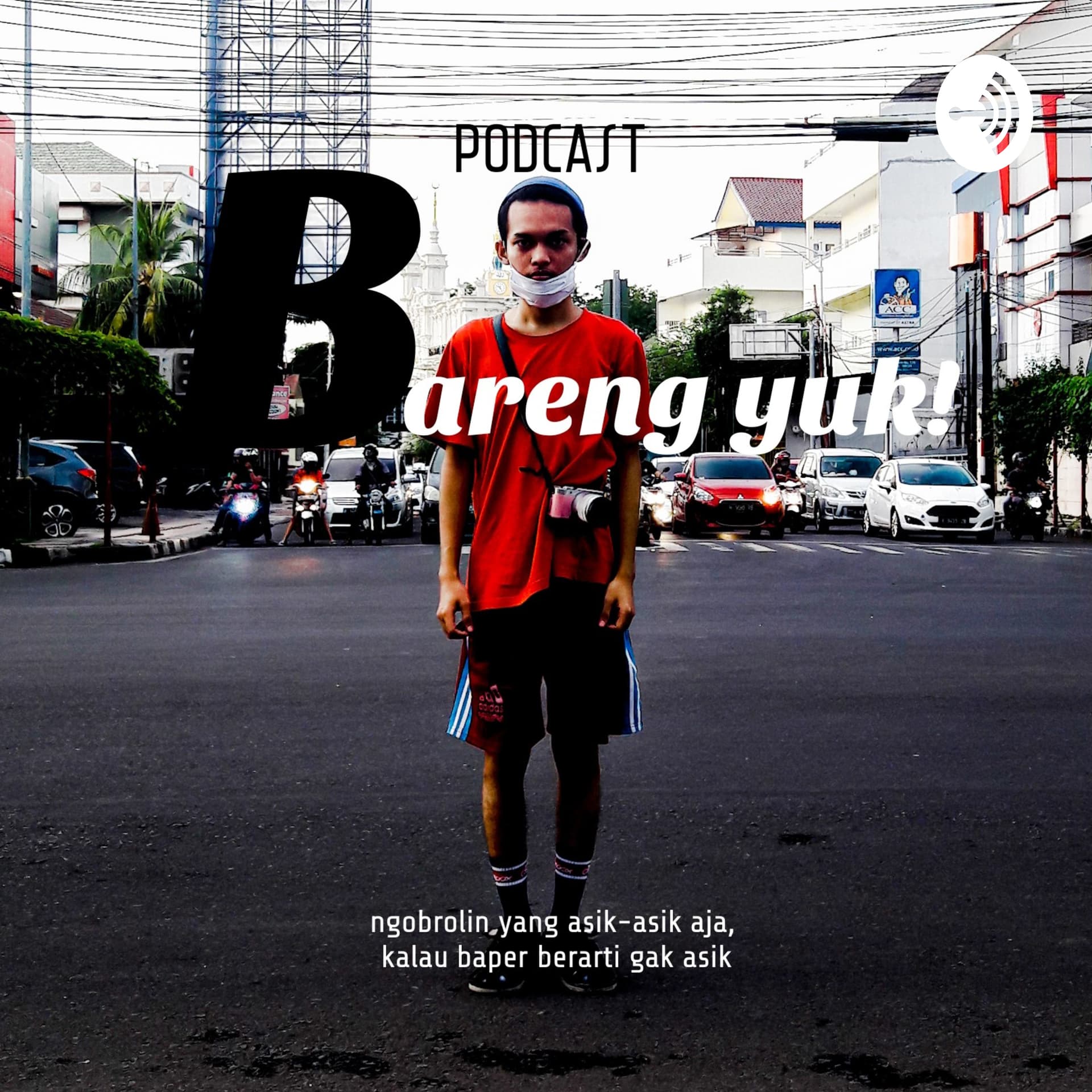 BARENG YUK ! - Podcasts