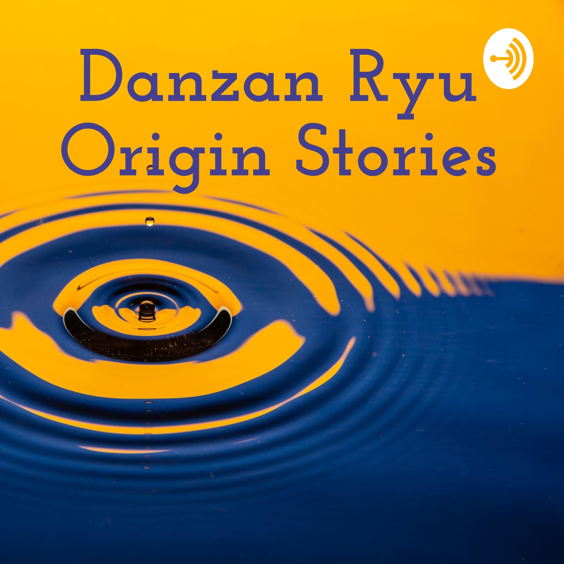 Danzan Ryu Origin Stories - Podcasts