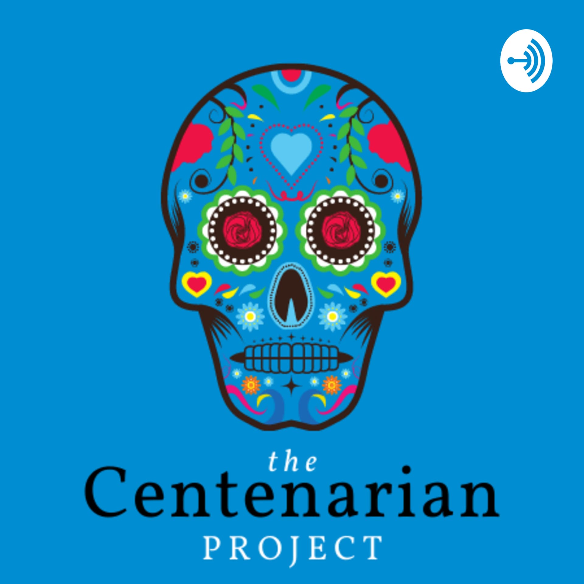The Centenarian Project - Podcasts