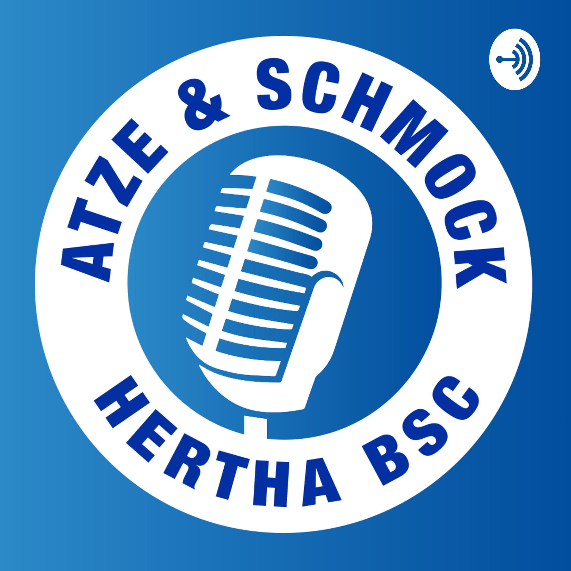 Atze & Schmock - Der Hertha Podcast - Podcasts