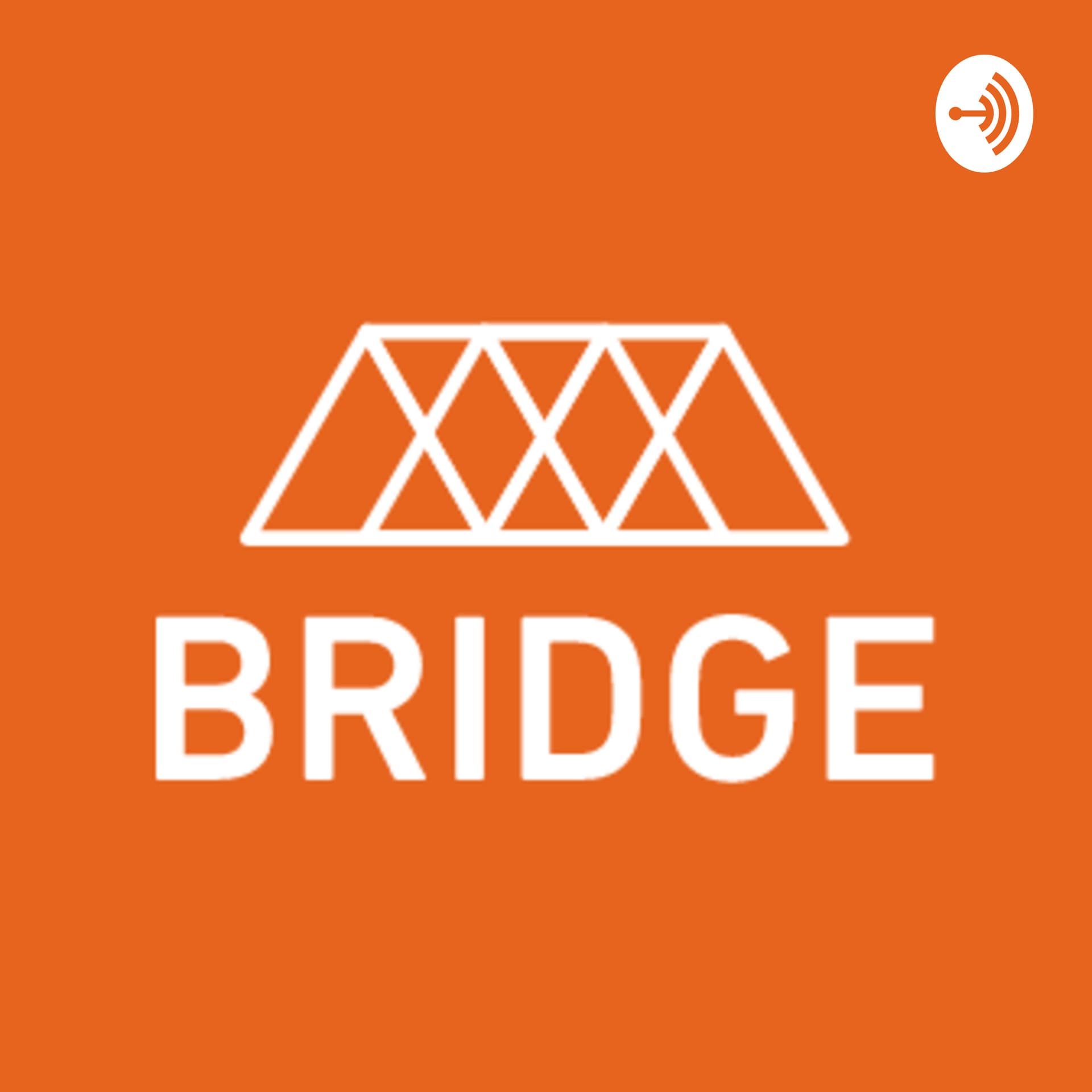 BRIDGE編集部ポッドキャスト
