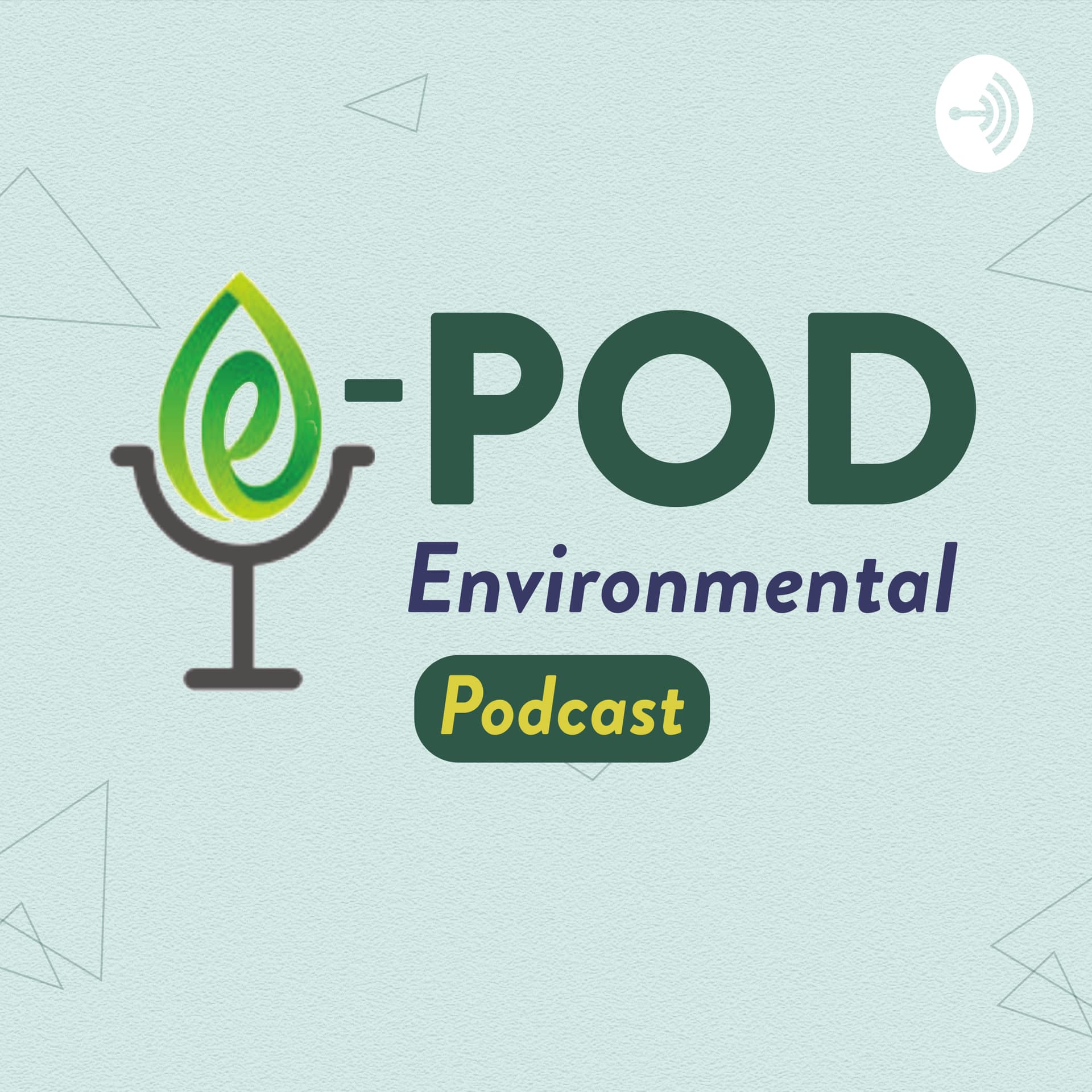 E-Pod (Environmental Podcast) - Podcasts