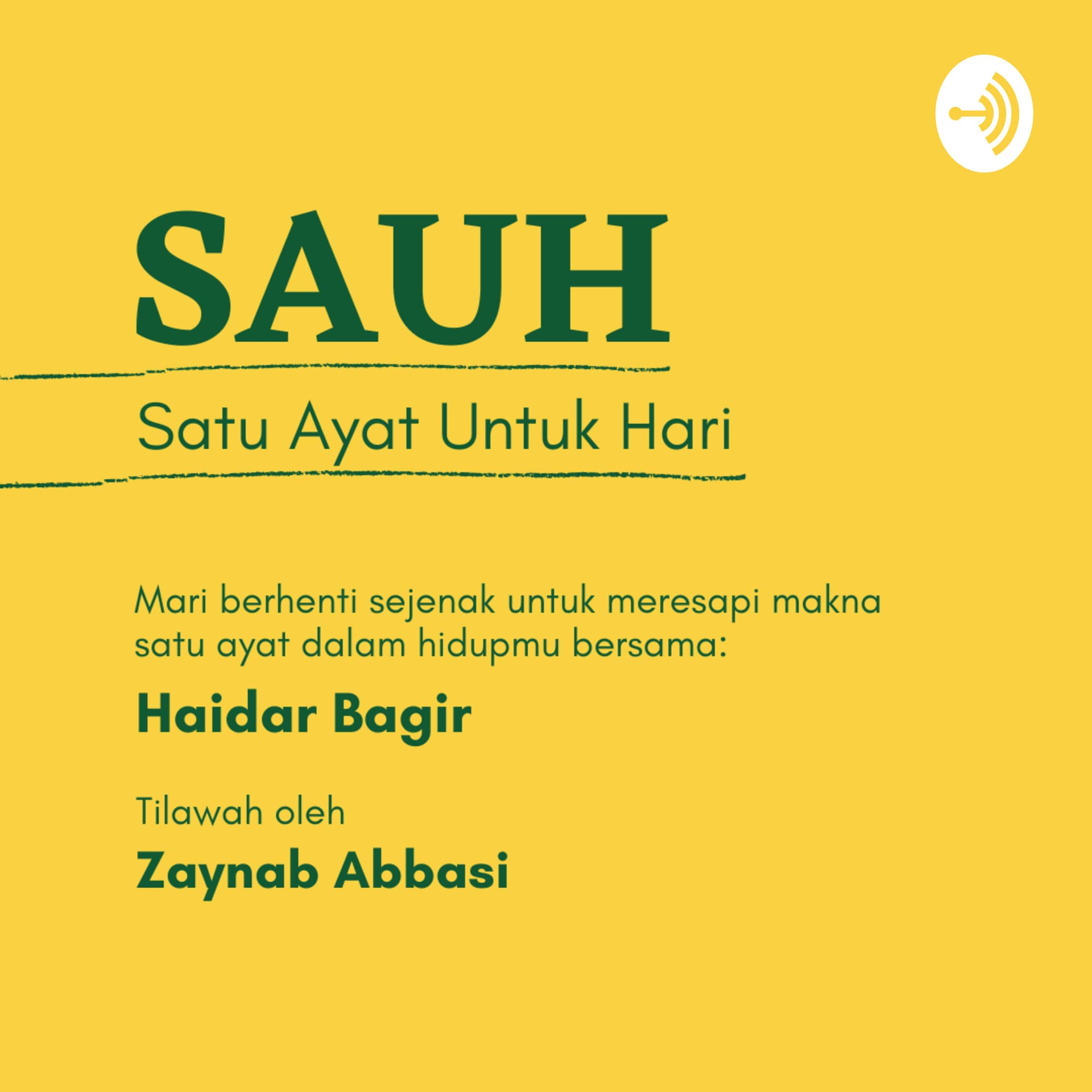 SAUH (Satu Ayat Untuk Hari) - Podcasts