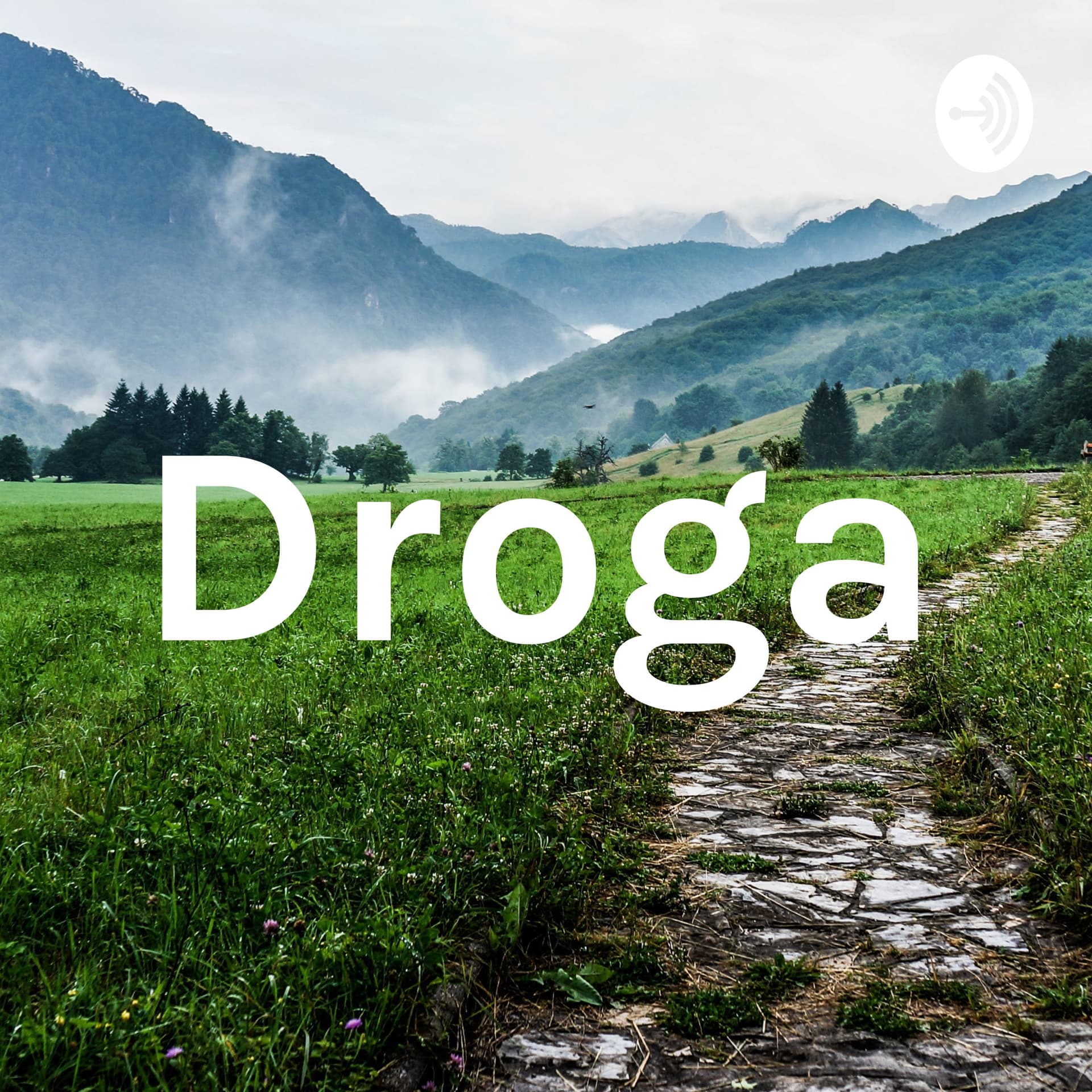 Droga - Podcasts