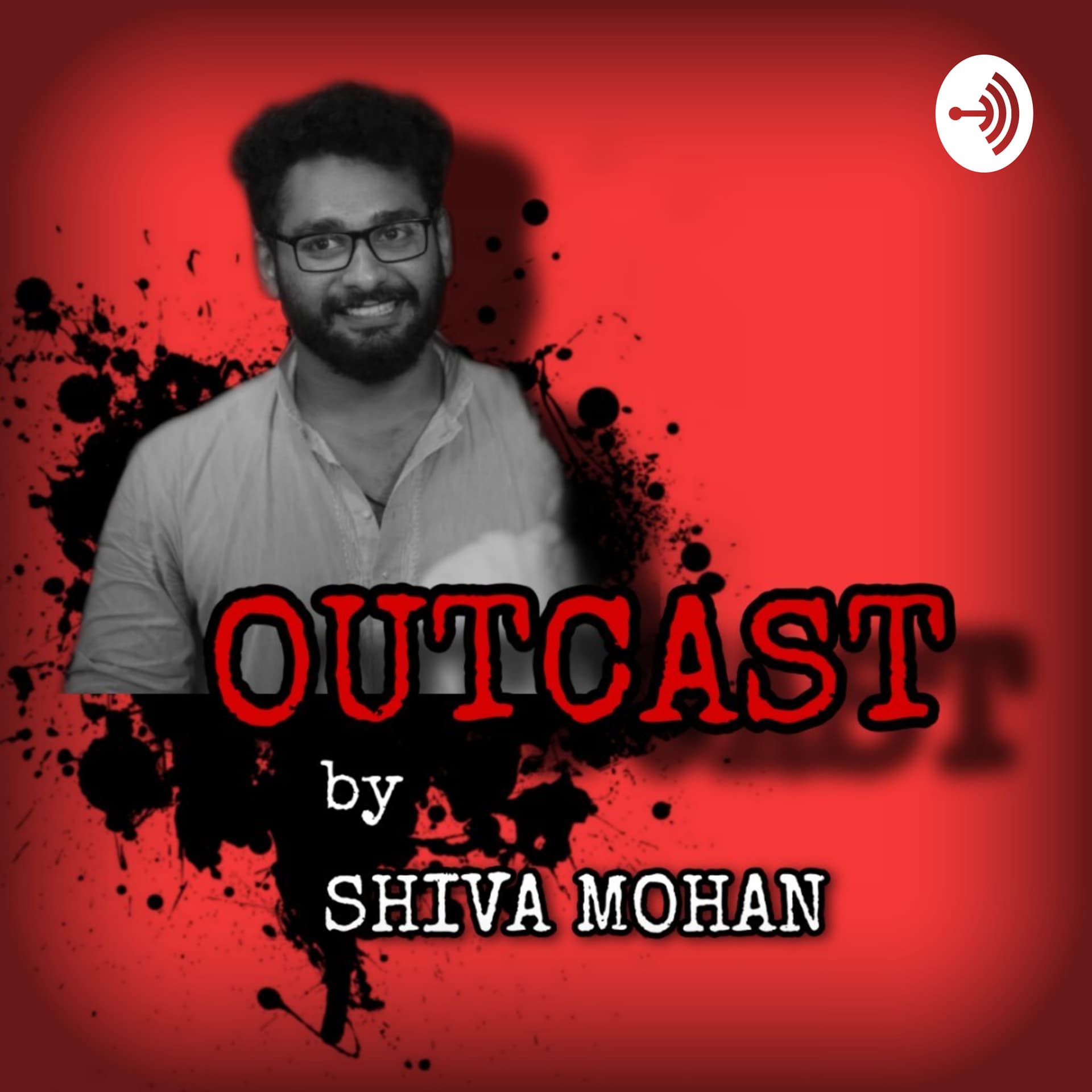 OUTCAST - Podcasts