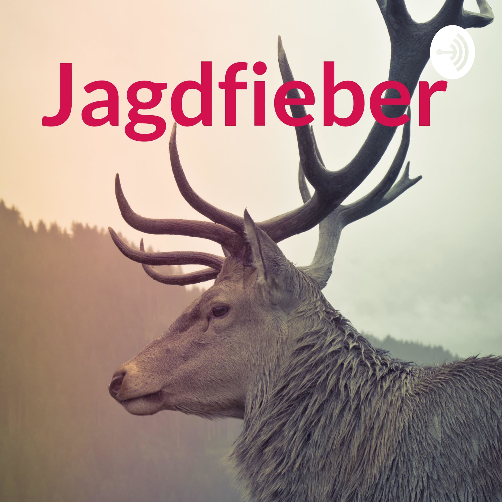 Jagdfieber - Podcasts