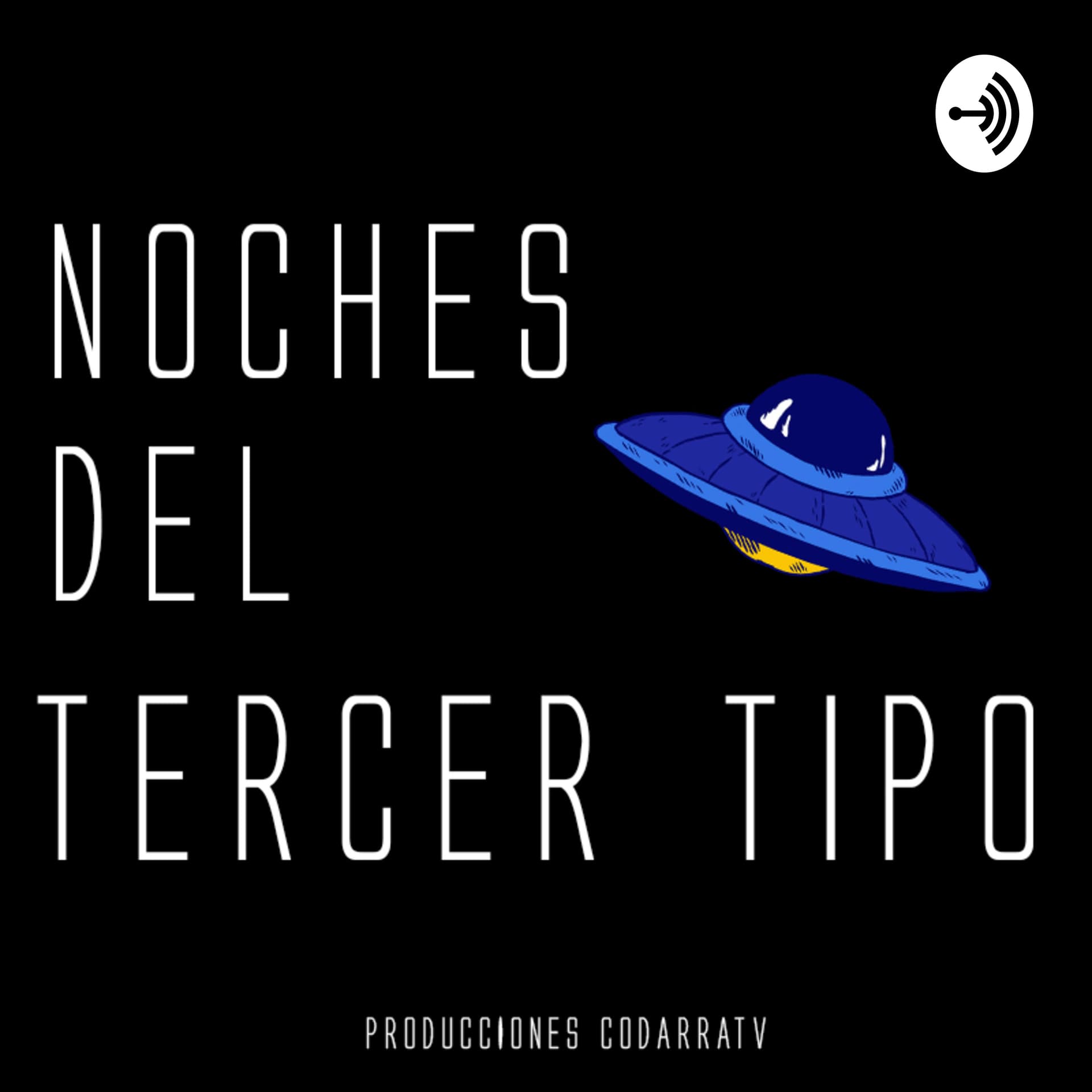 Noches Del Tercer Tipo - Podcasts