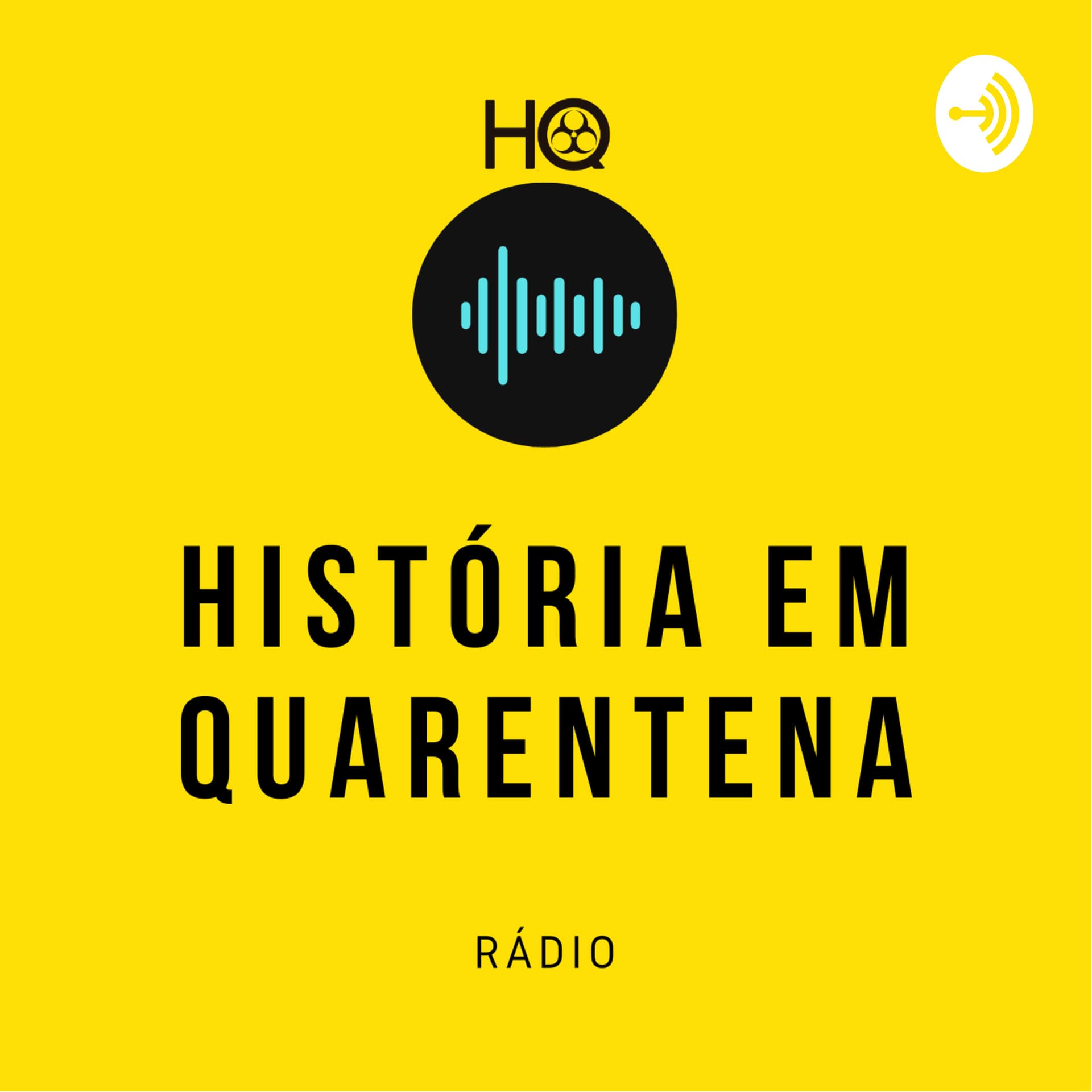 História em Quarentena - Podcast - Podcasts