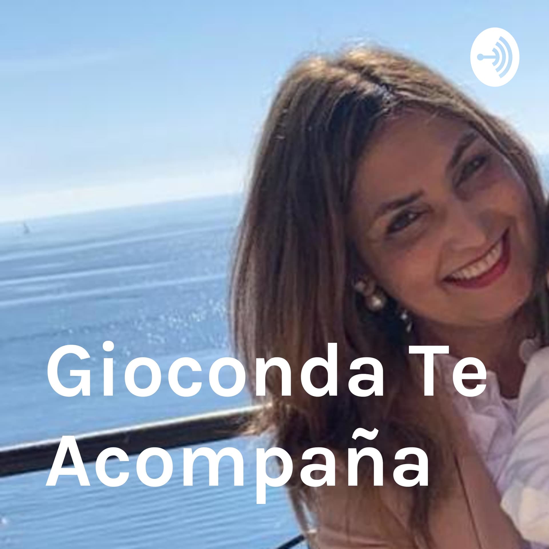 Gioconda Te Acompaña - Podcasts