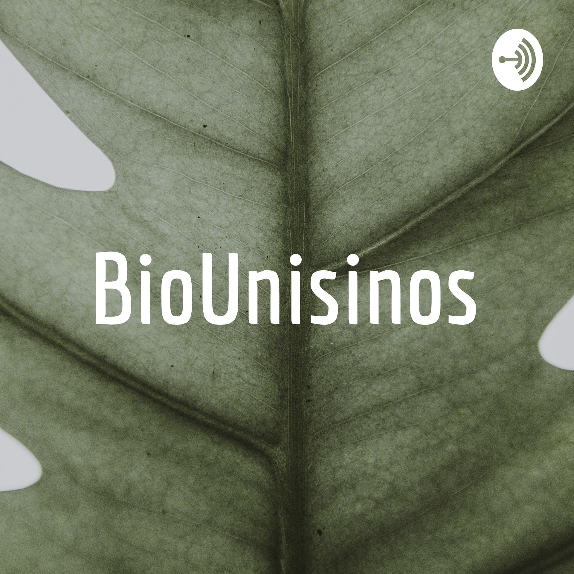 BioUnisinos - Podcasts