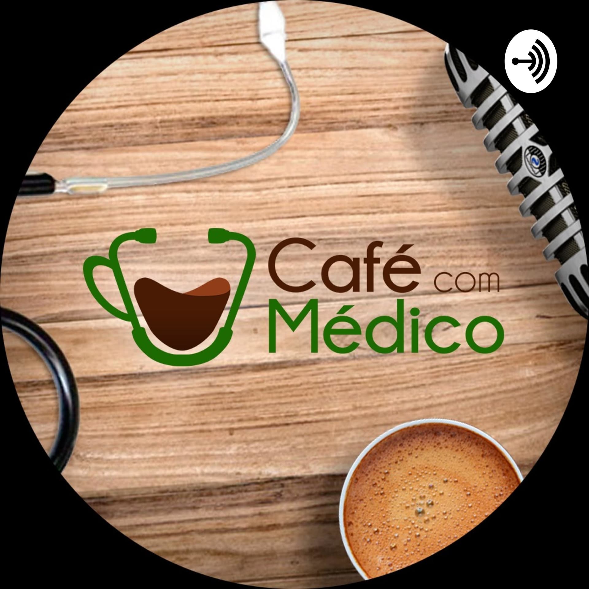 Café Com Médico - Podcasts