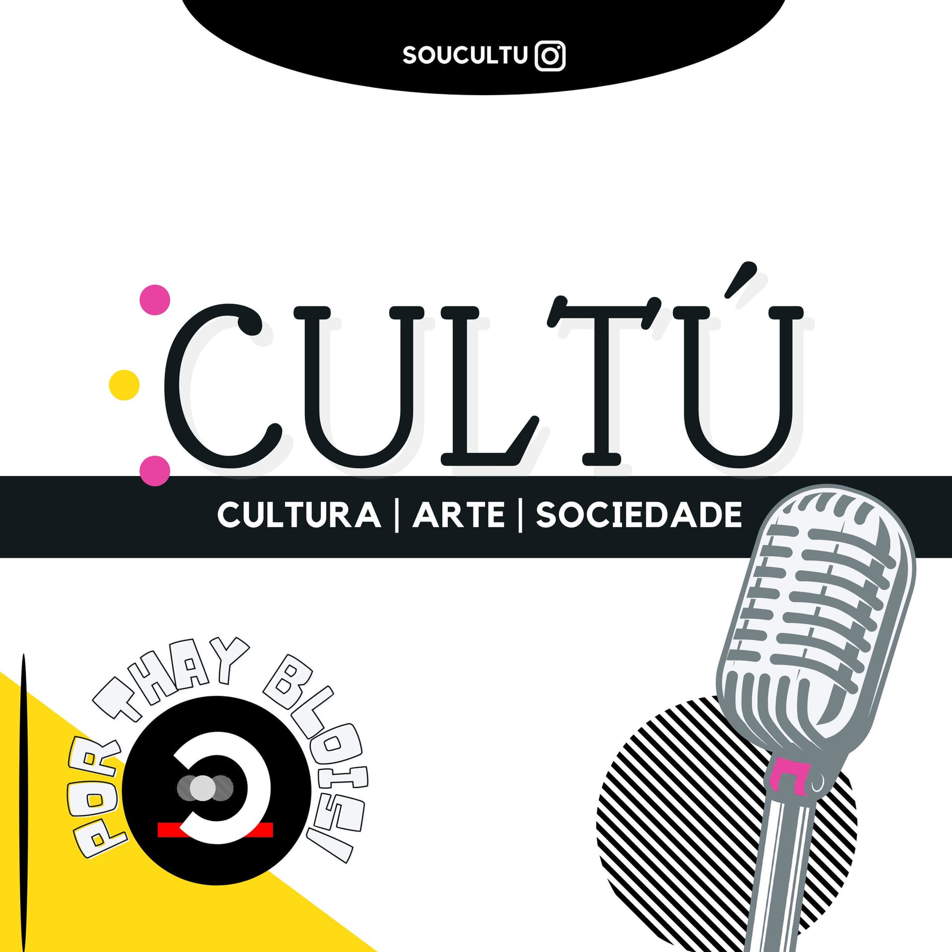 Cultú - Cultura | Arte | Sociedade - Podcasts