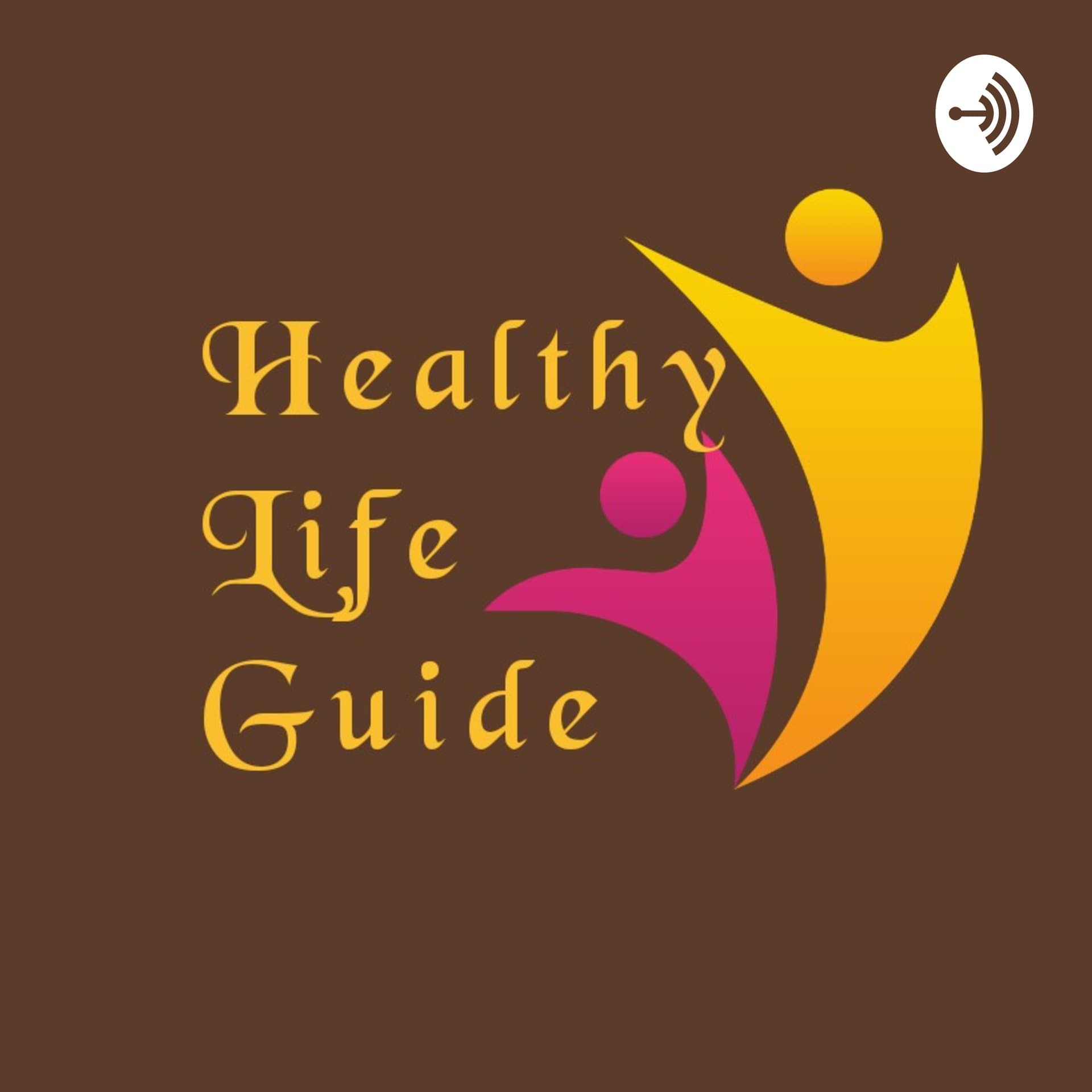 Healthylifeguide - Podcasts