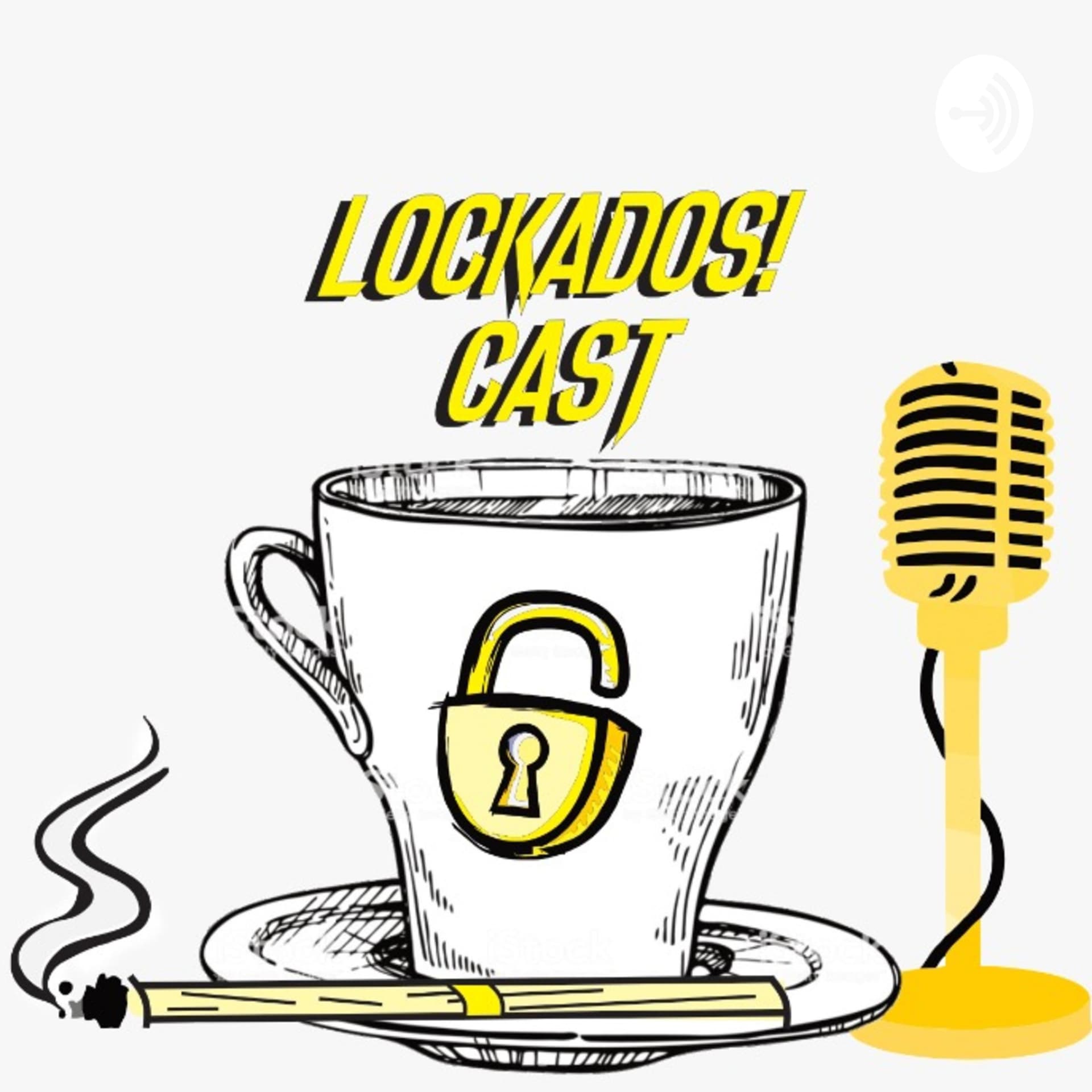 Lockado Cast! - Podcasts