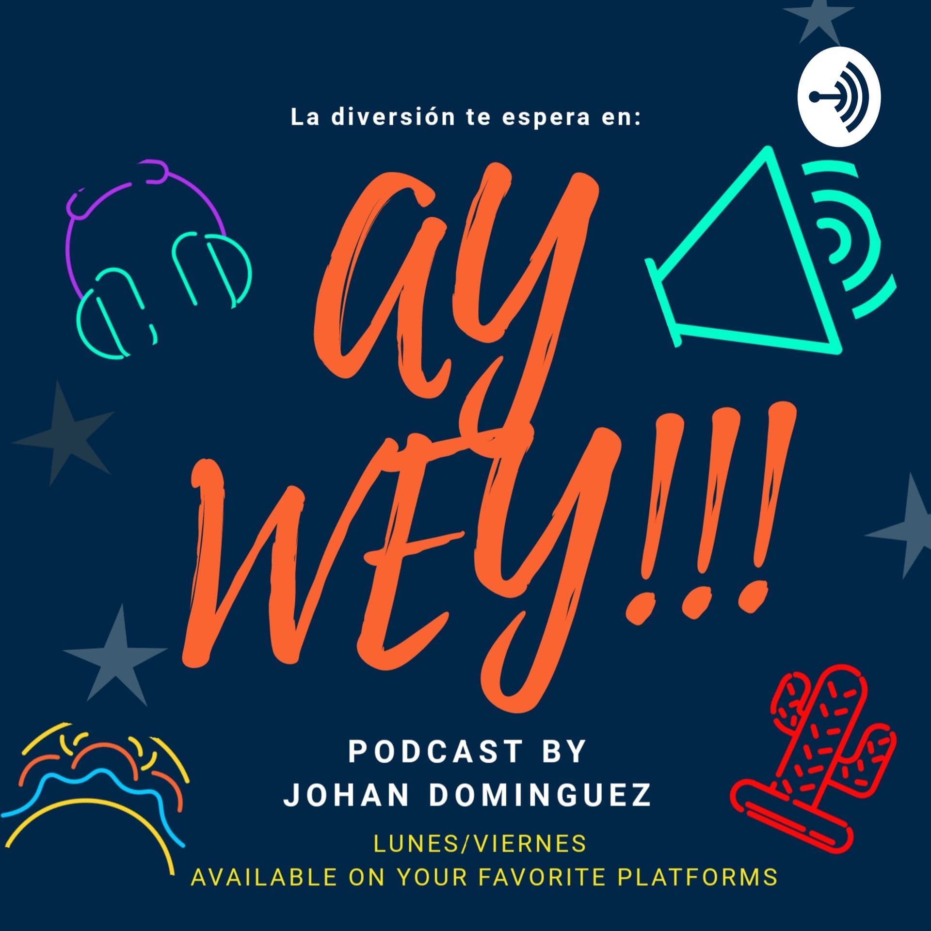 AY WEY!!! - Podcasts