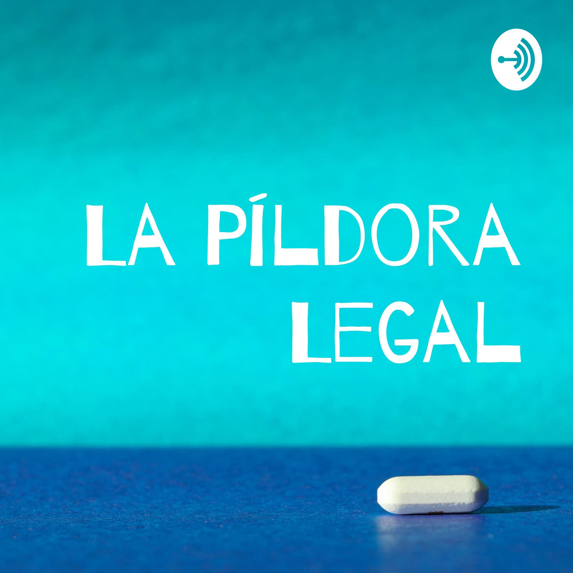 La Píldora Legal - Podcasts