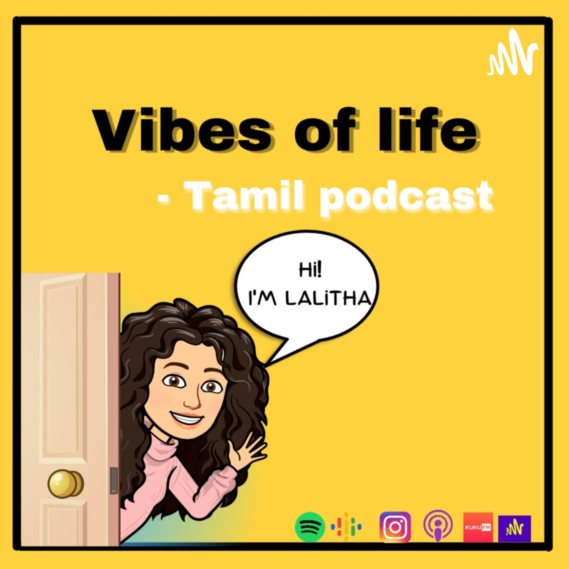 Vibes Of Life - Tamil Podcast - Podcasts