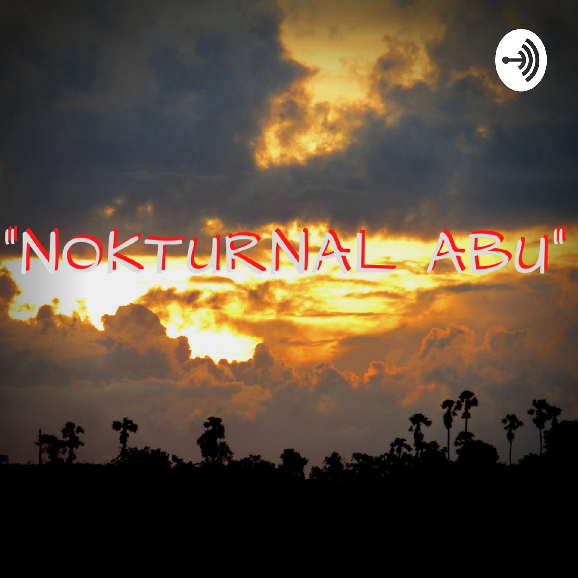 "NOKTURNAL ABU" - Podcasts