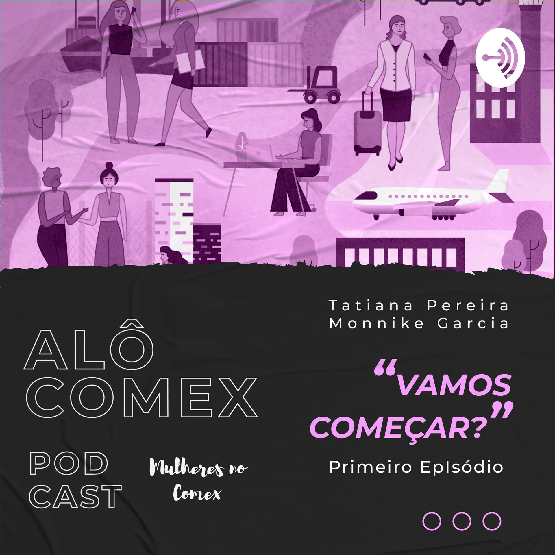 Alô COMEX - Podcasts