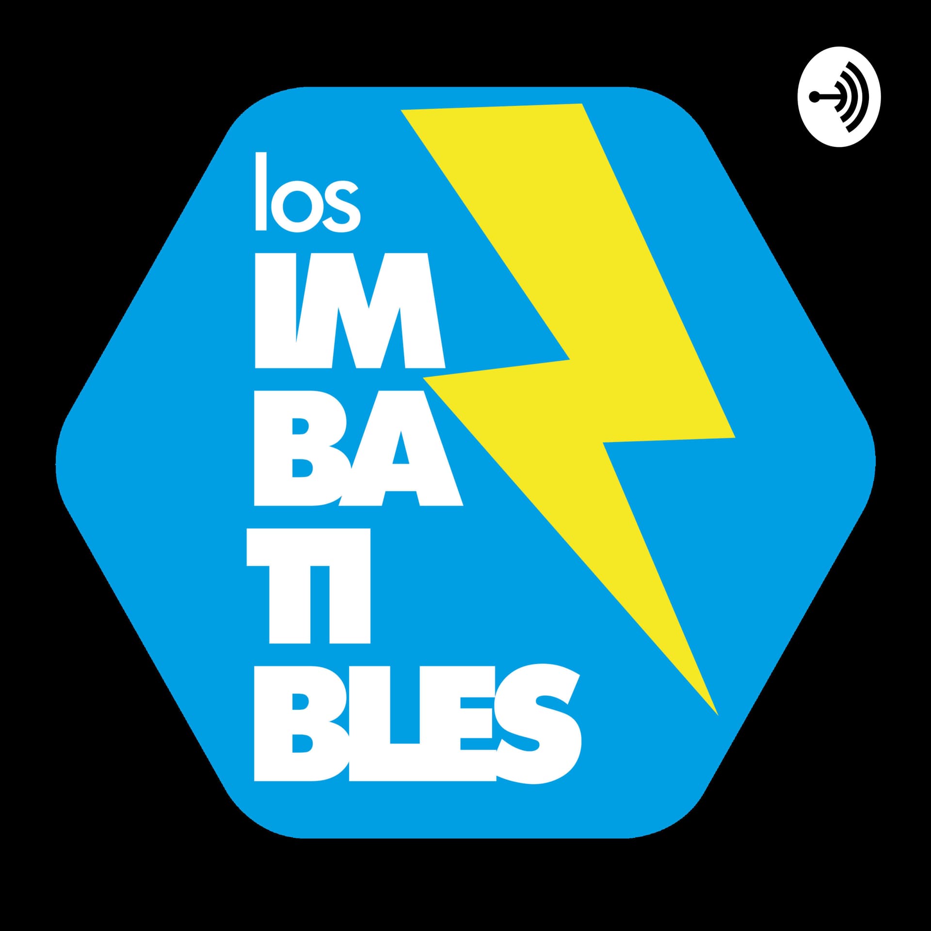 Los Imbatibles - Podcasts