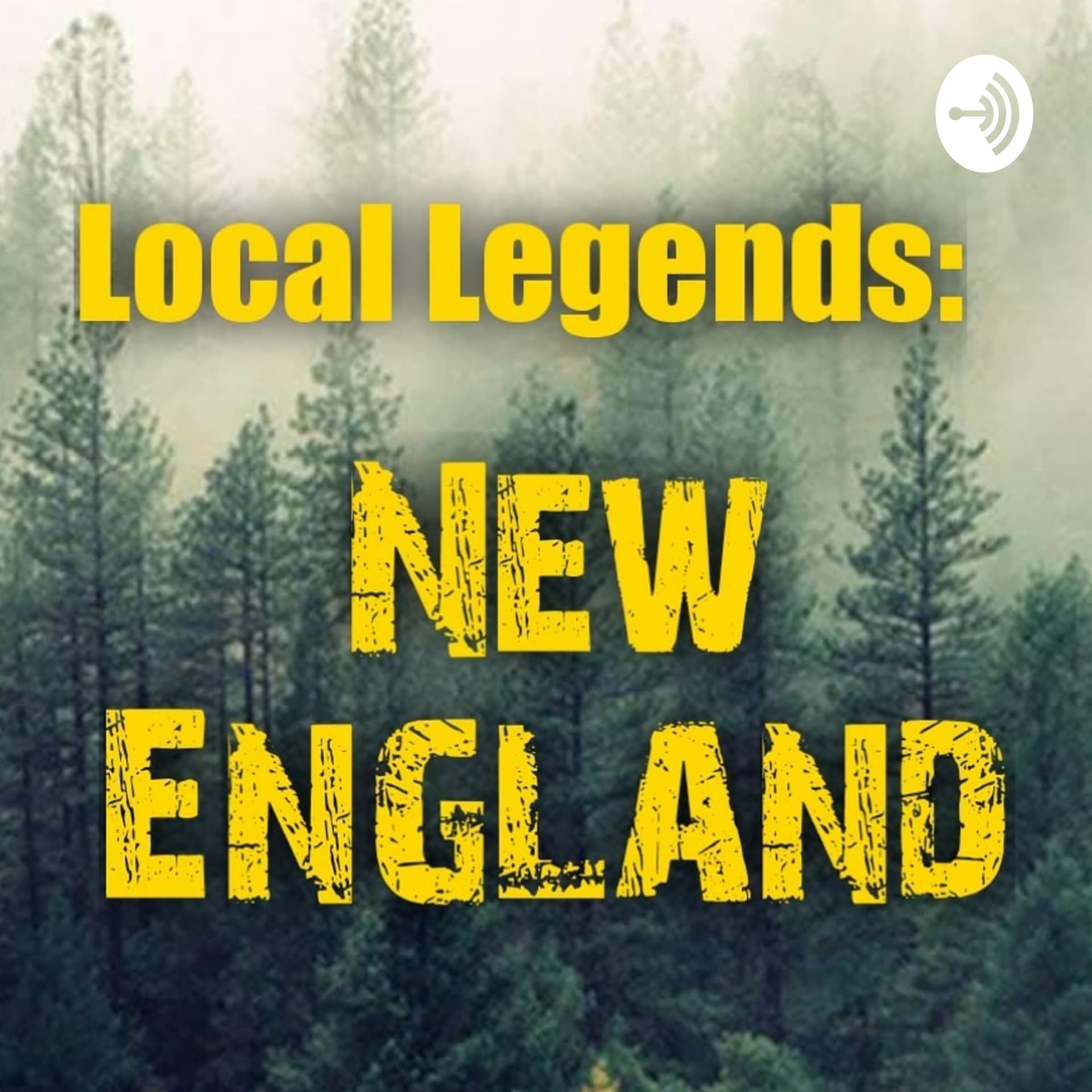 Local Legends: New England - Podcasts