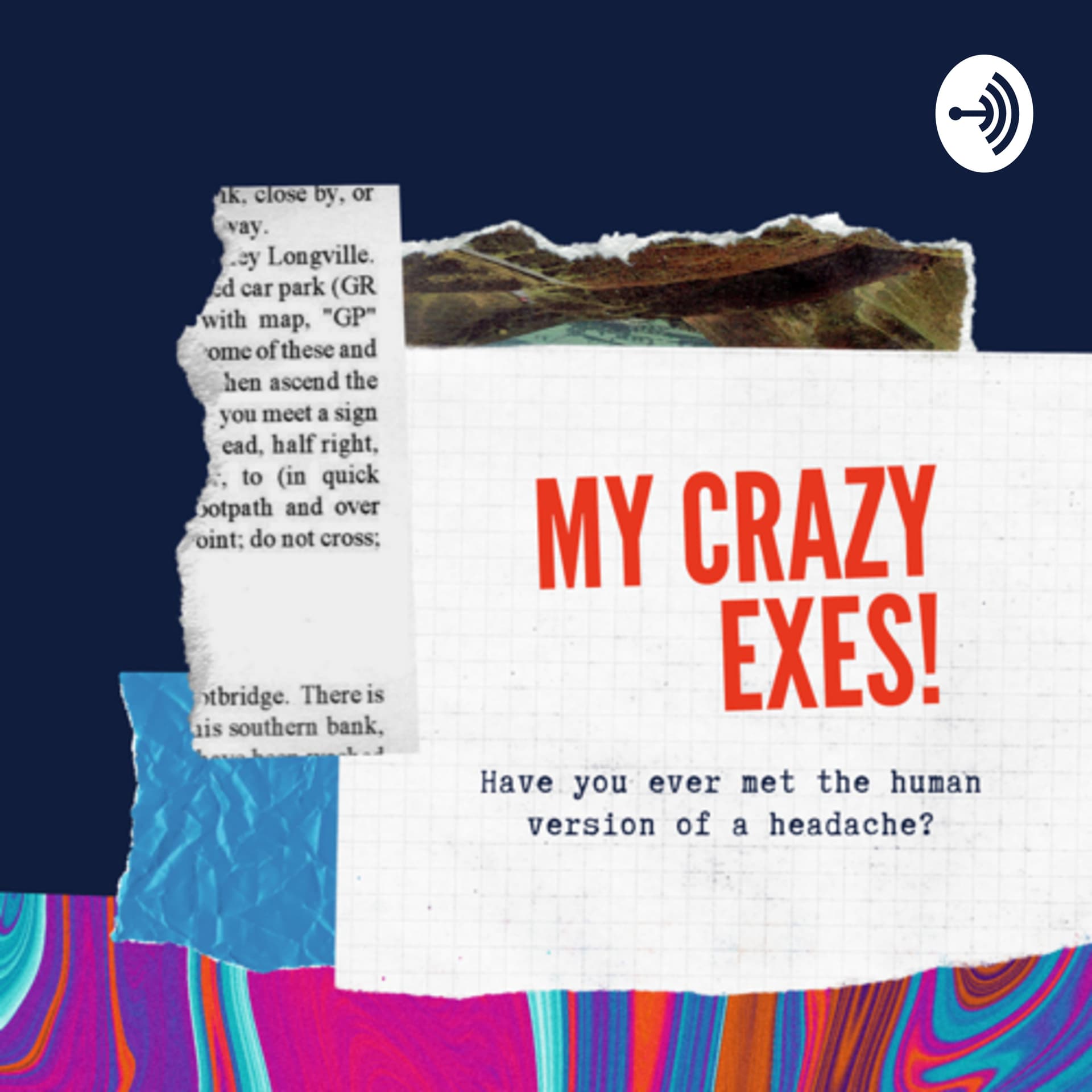 My Crazy Exes - Podcasts