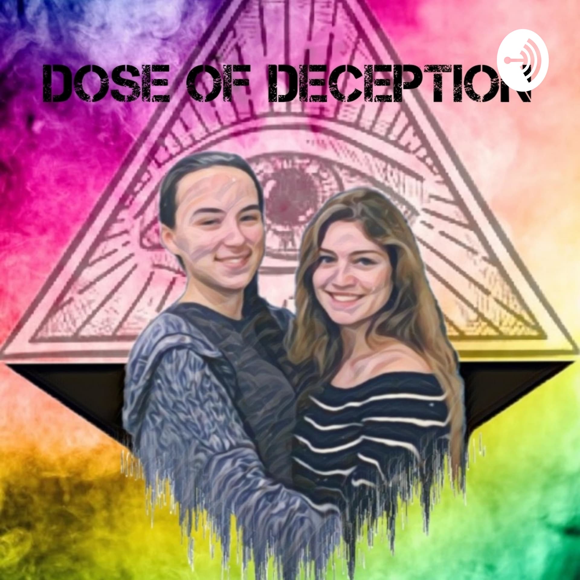 Dose of Deception - Podcasts