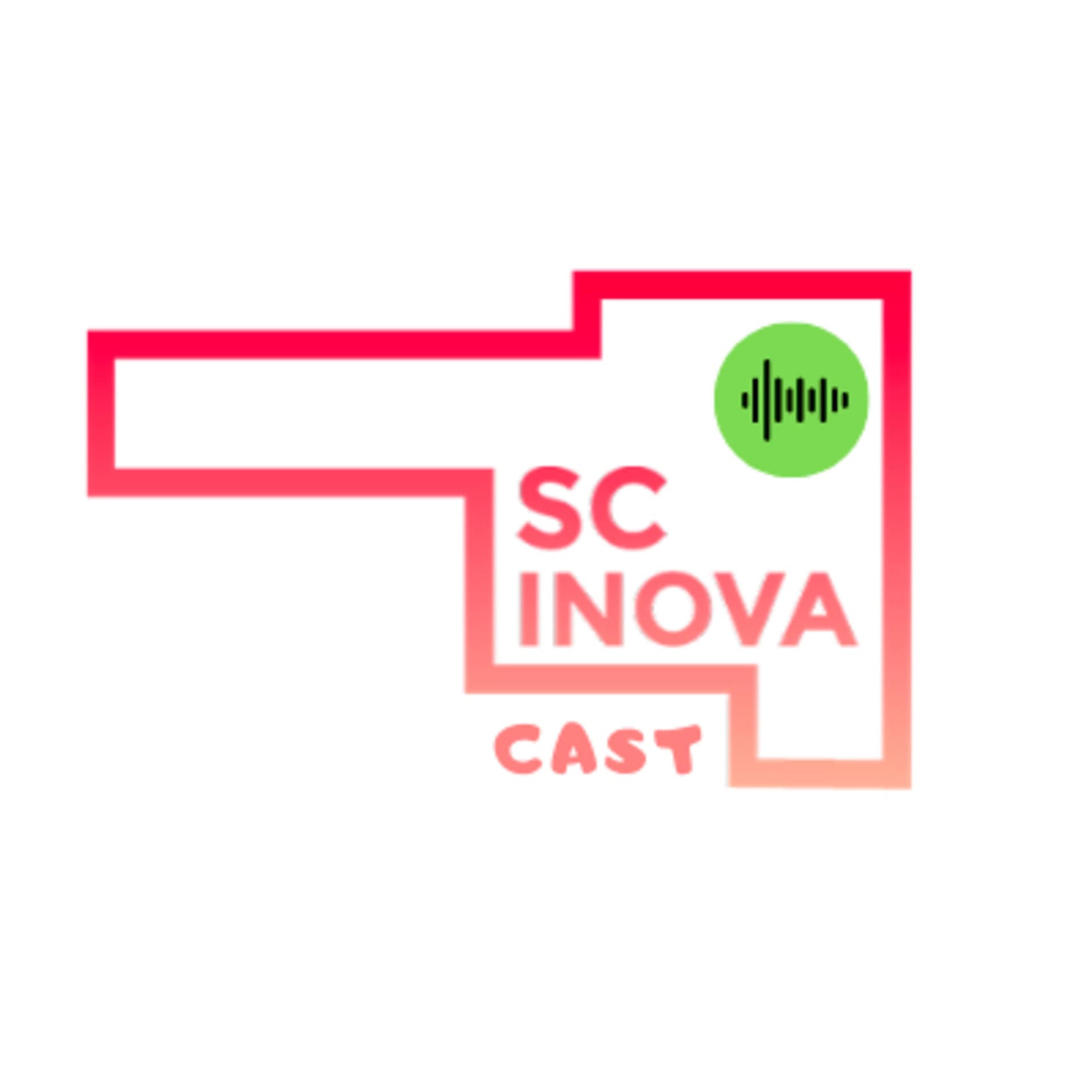 SC Inova Cast - Podcasts
