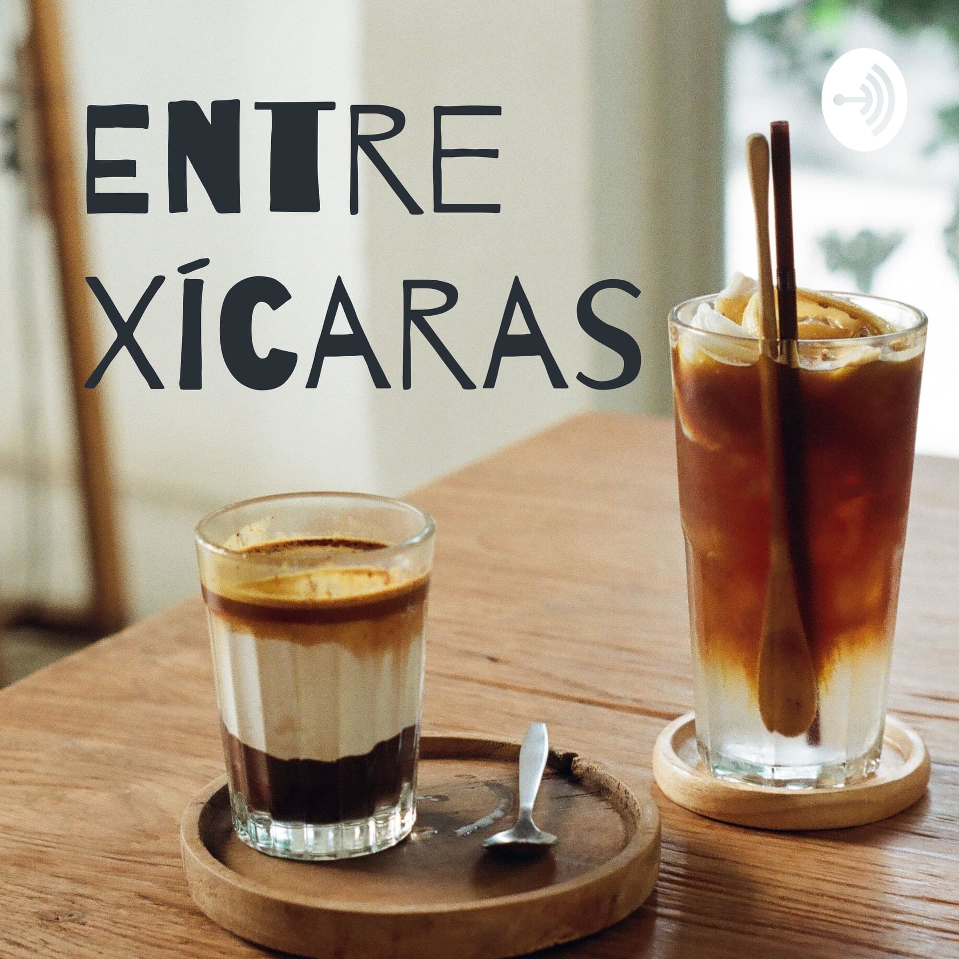 Entre Xícaras - Podcasts