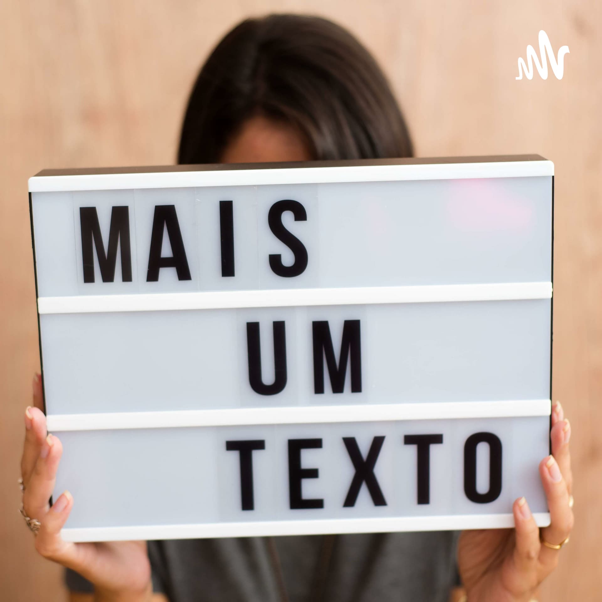 Mais um texto - Podcasts