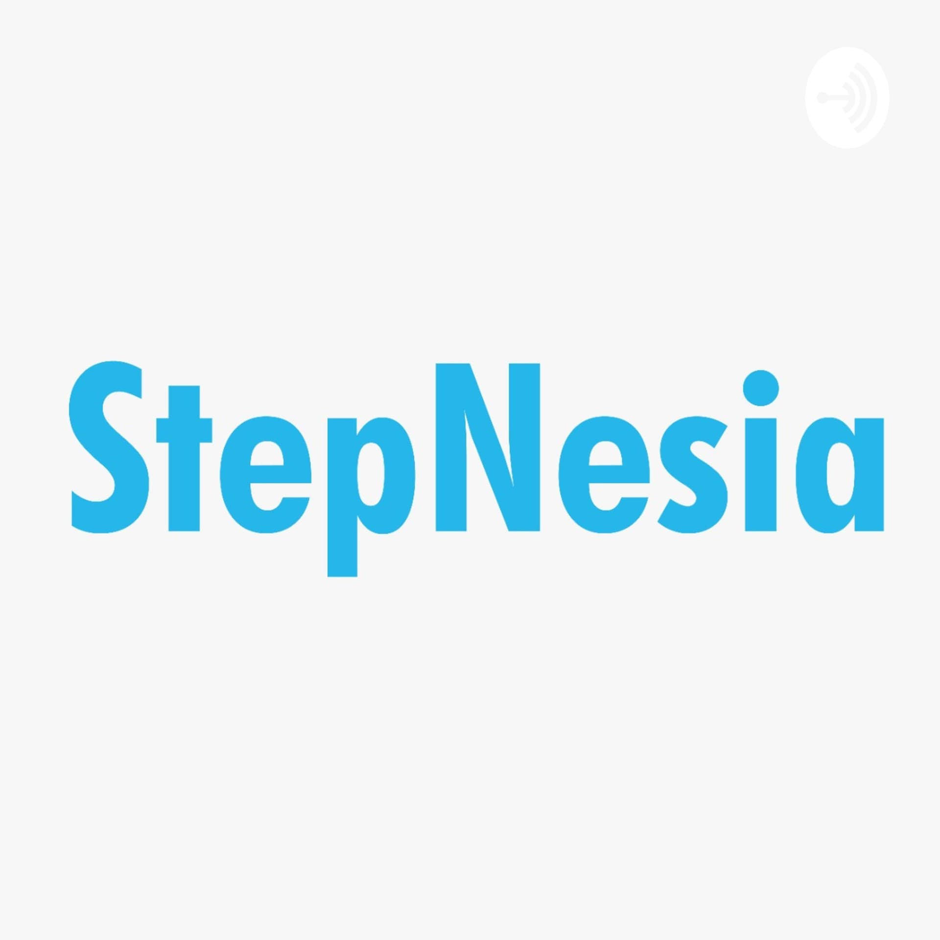 StepNesia Podcast - Podcasts
