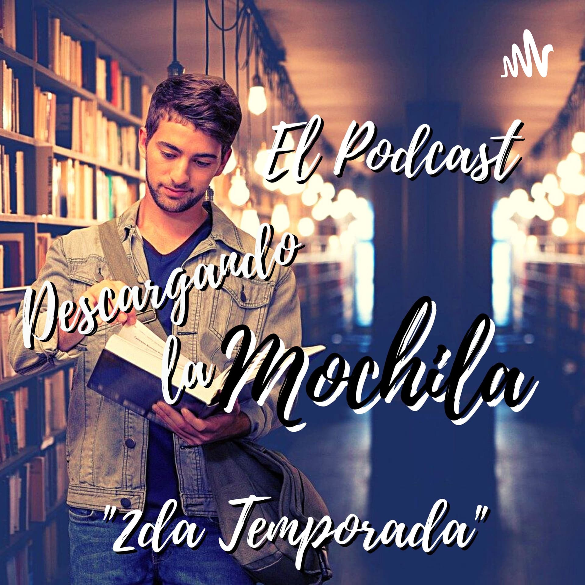 Descargando la Mochila - Podcasts