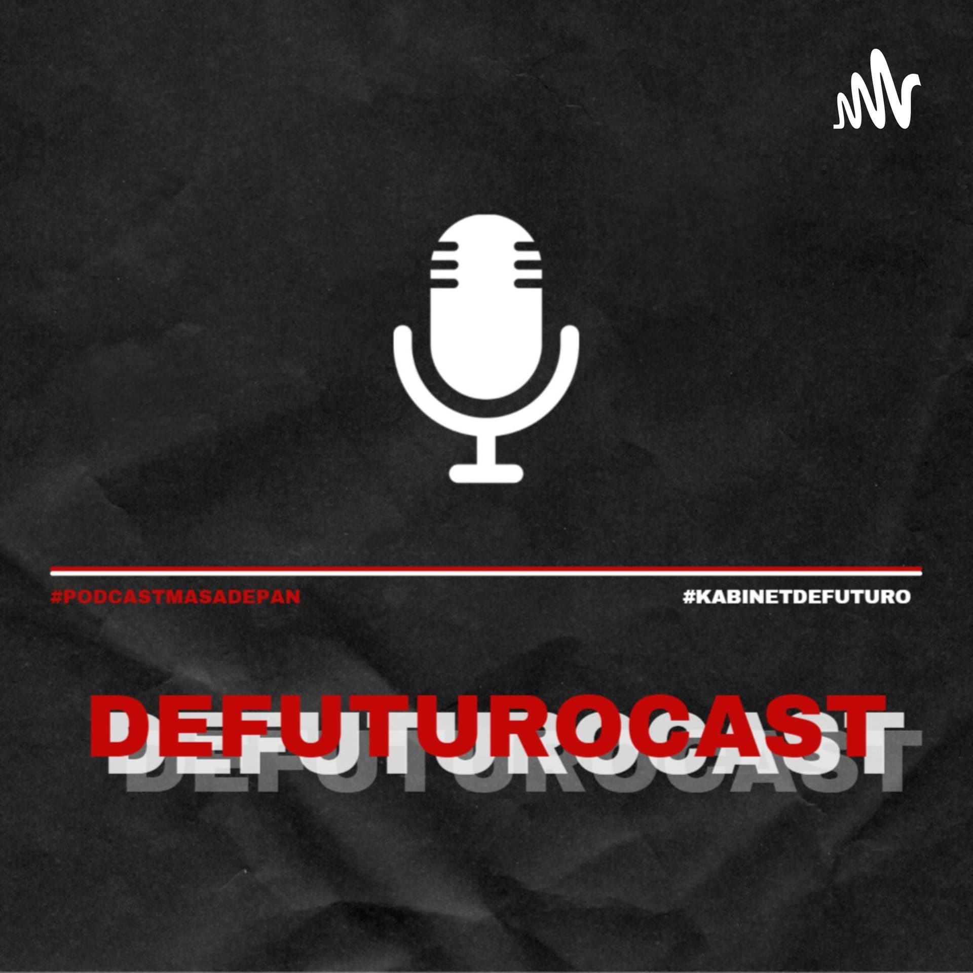 DefuturoCast - Podcasts