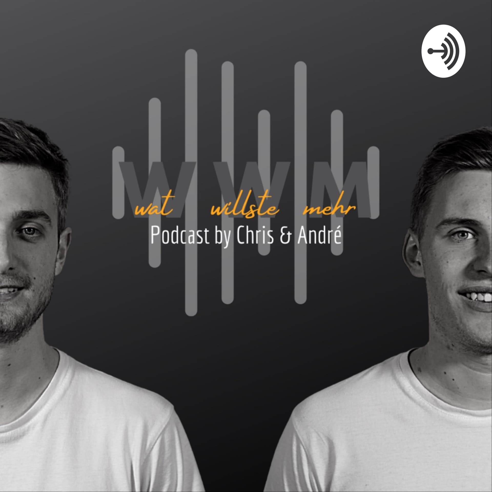 Wat willste mehr - Podcasts