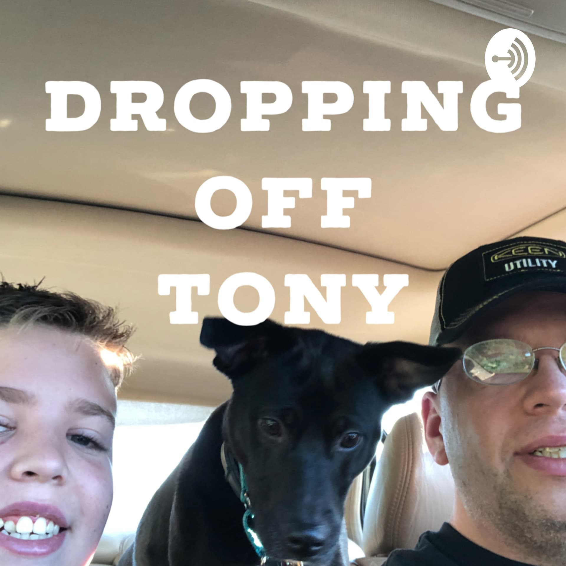 Dropping Off Tony - Podcasts