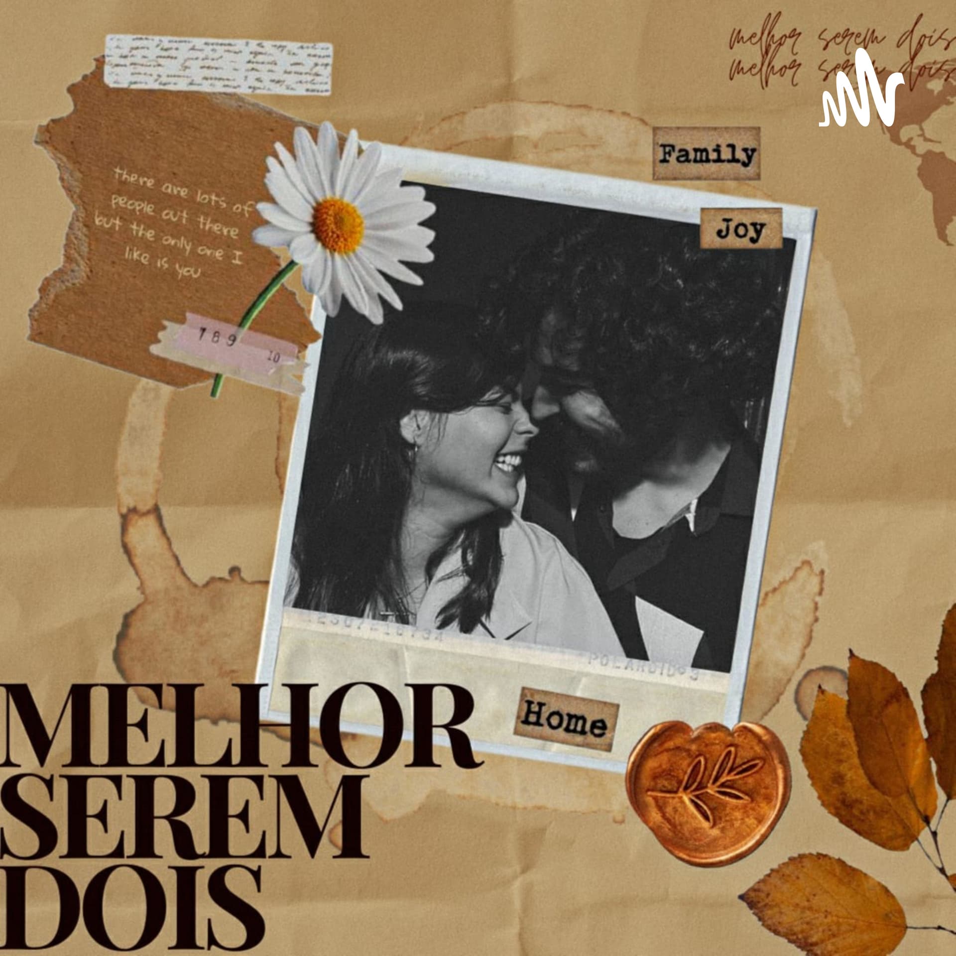 Melhor serem dois