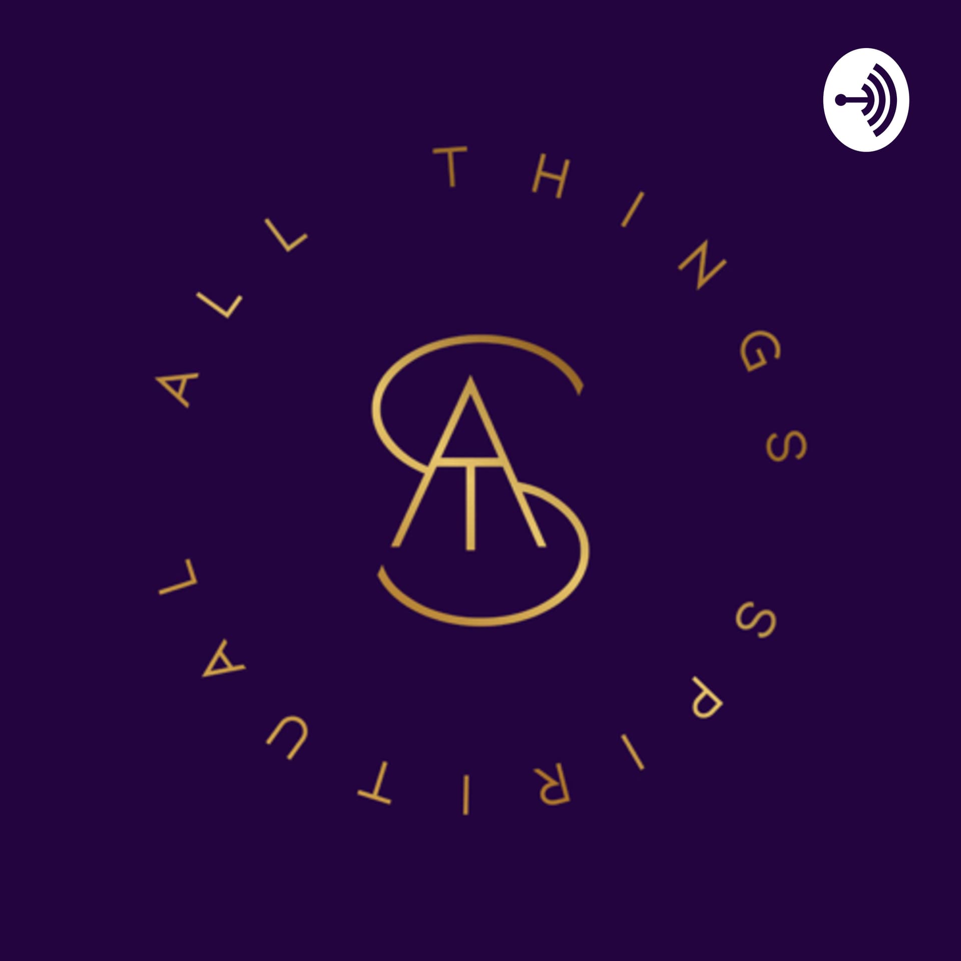 A.T.S - All Thing Spiritual - Podcasts