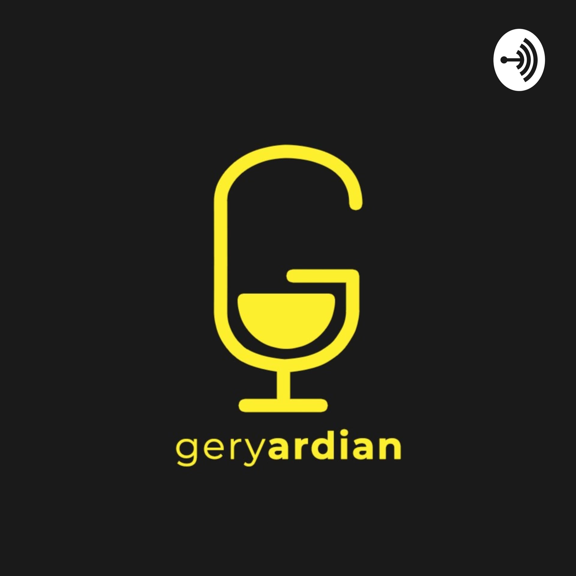 Gery Ardian - Podcasts