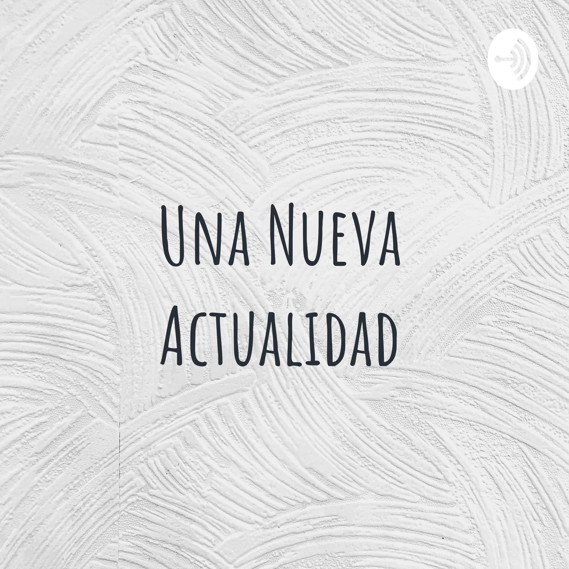 Una Nueva Actualidad
