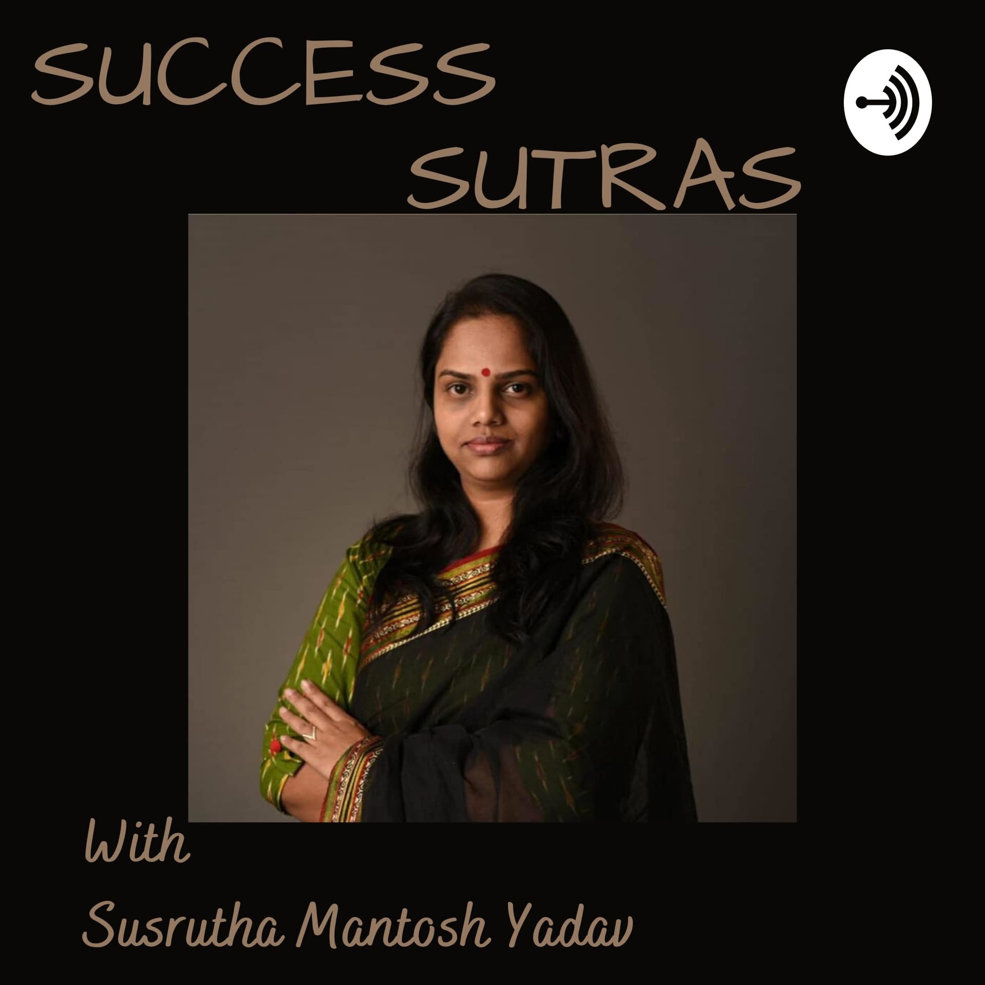 SUCCESS SUTRAS - Podcasts
