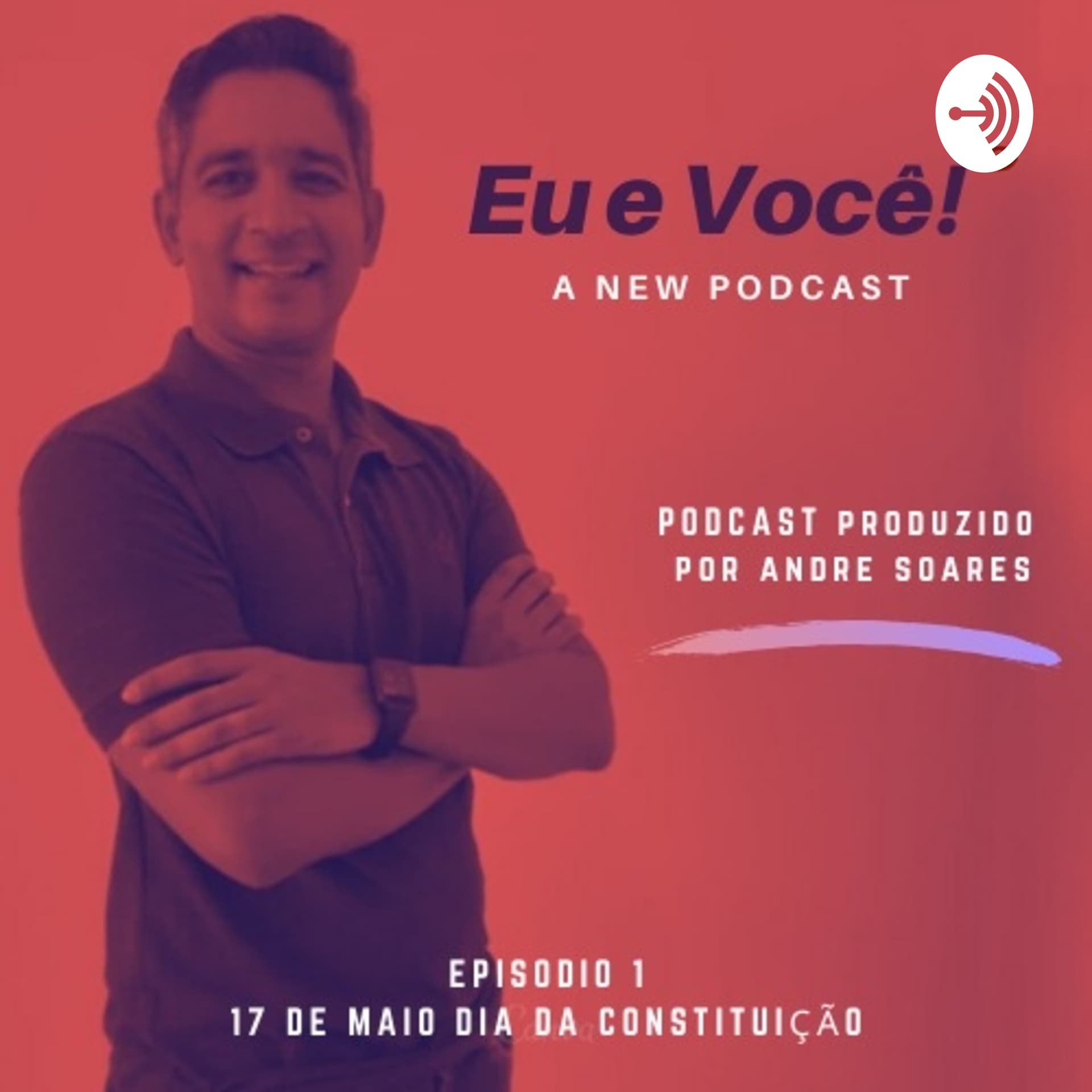 Eu e Você - Podcasts